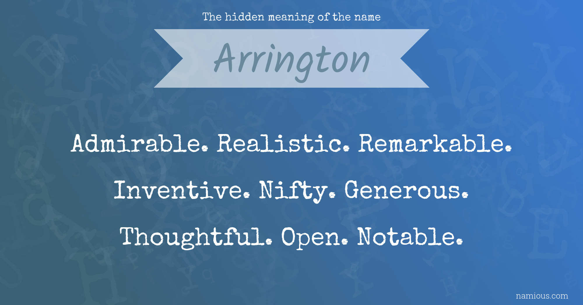 The hidden meaning of the name Arrington