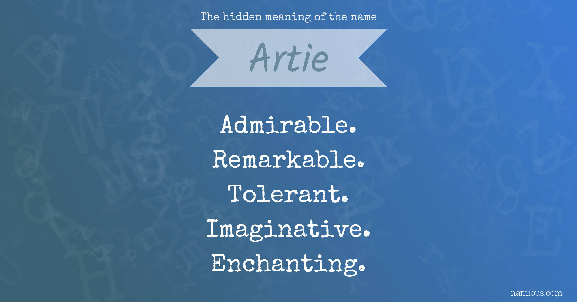 The hidden meaning of the name Artie