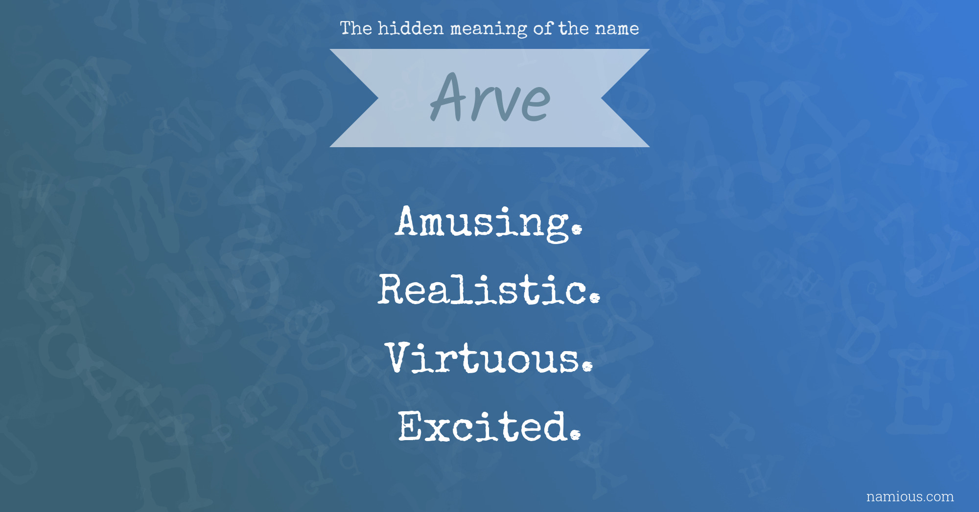 The hidden meaning of the name Arve