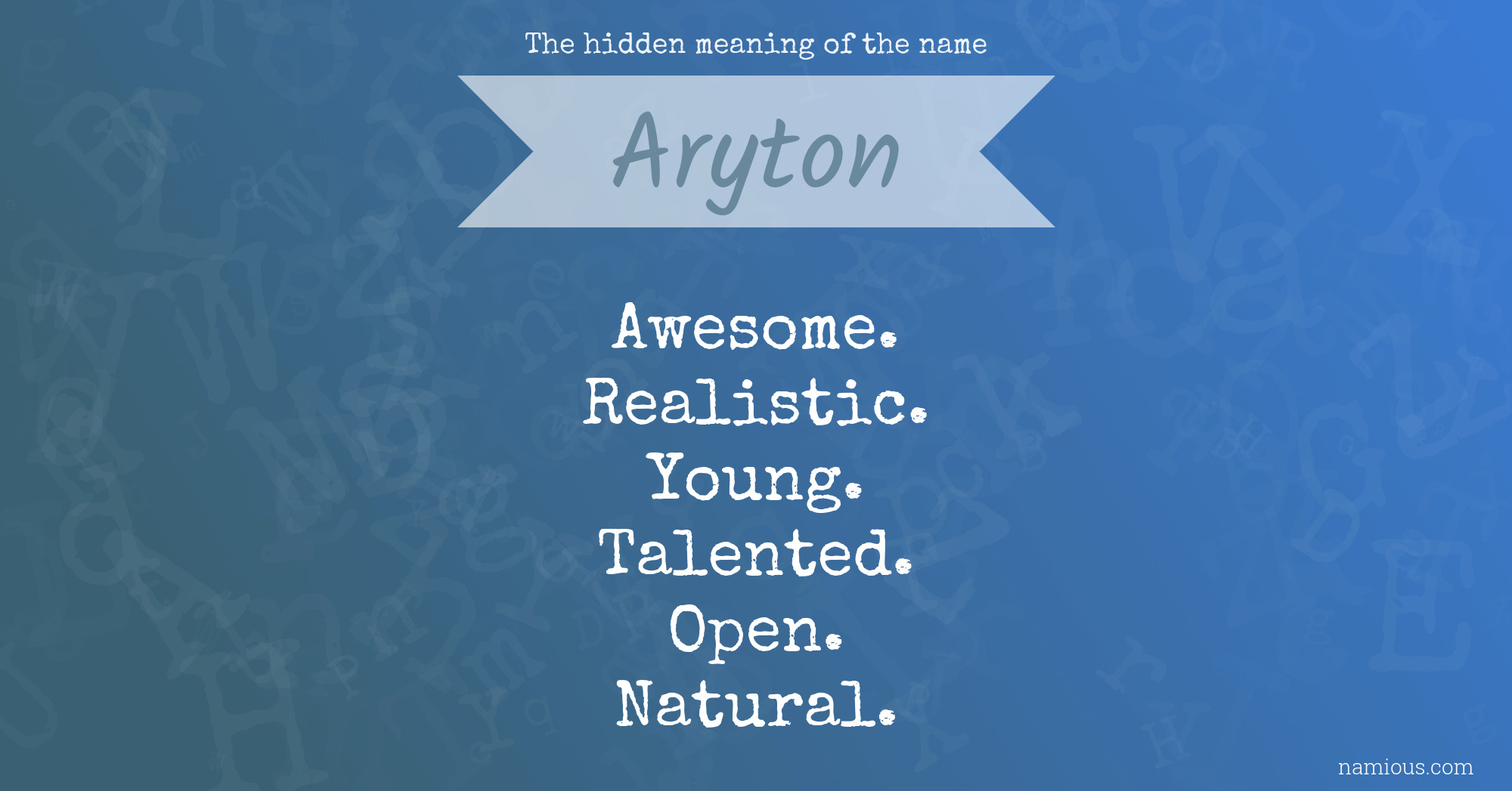 The hidden meaning of the name Aryton