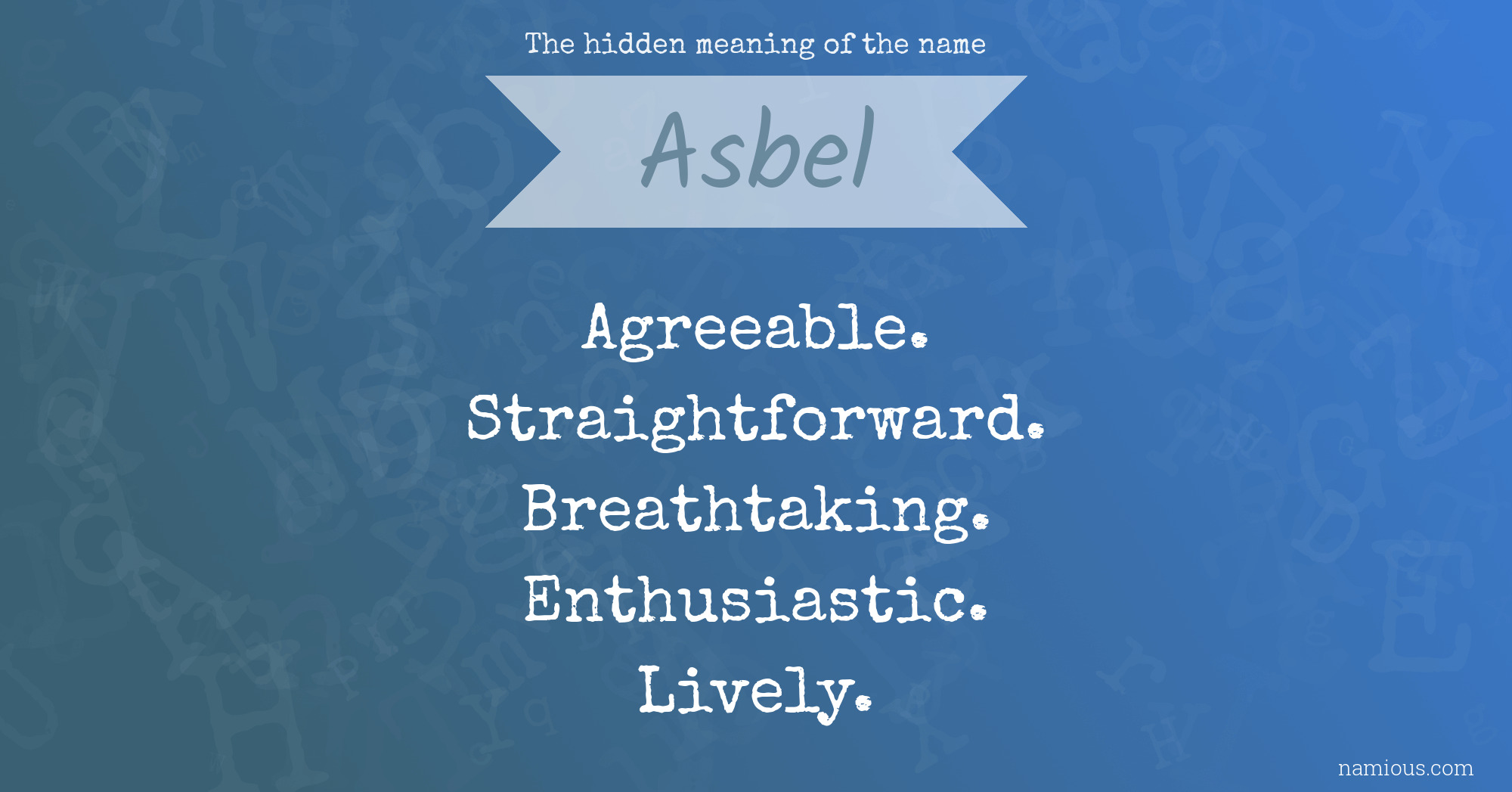 The hidden meaning of the name Asbel