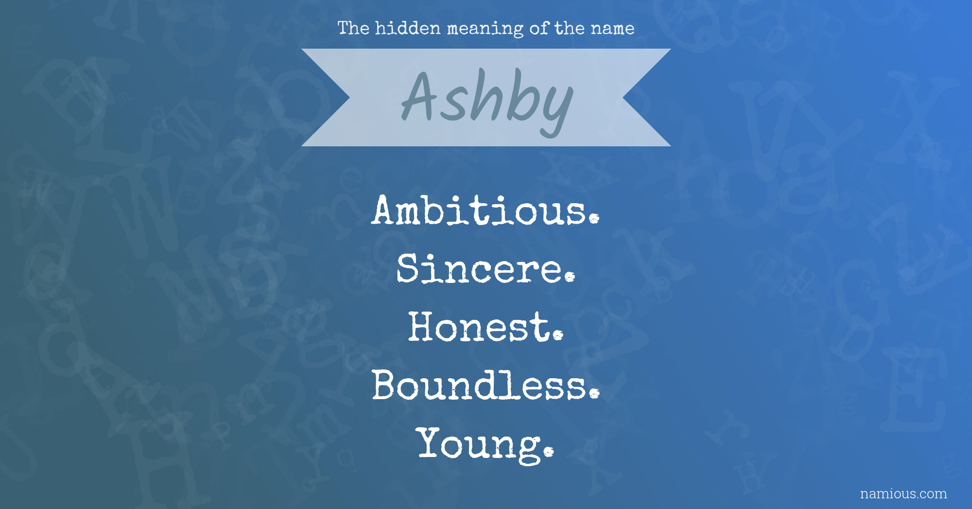 The hidden meaning of the name Ashby