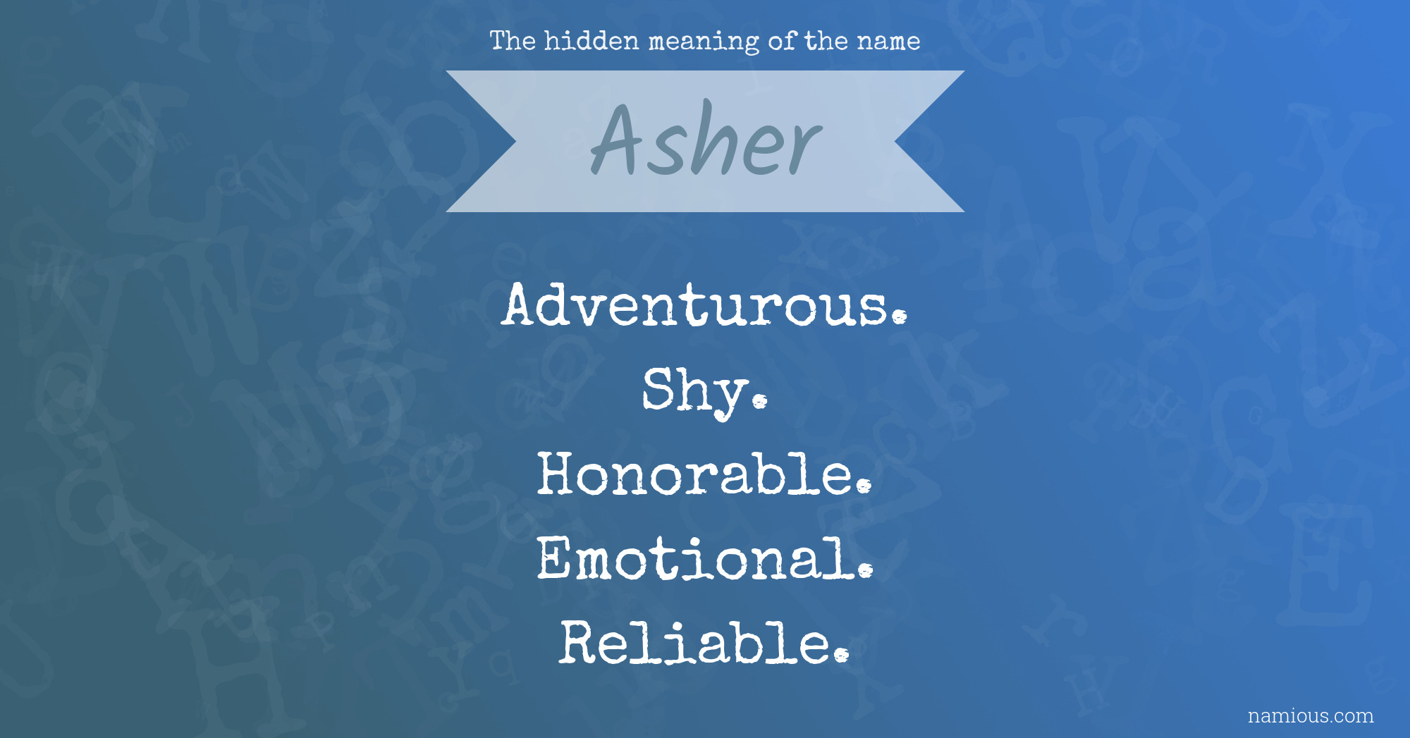 The hidden meaning of the name Asher