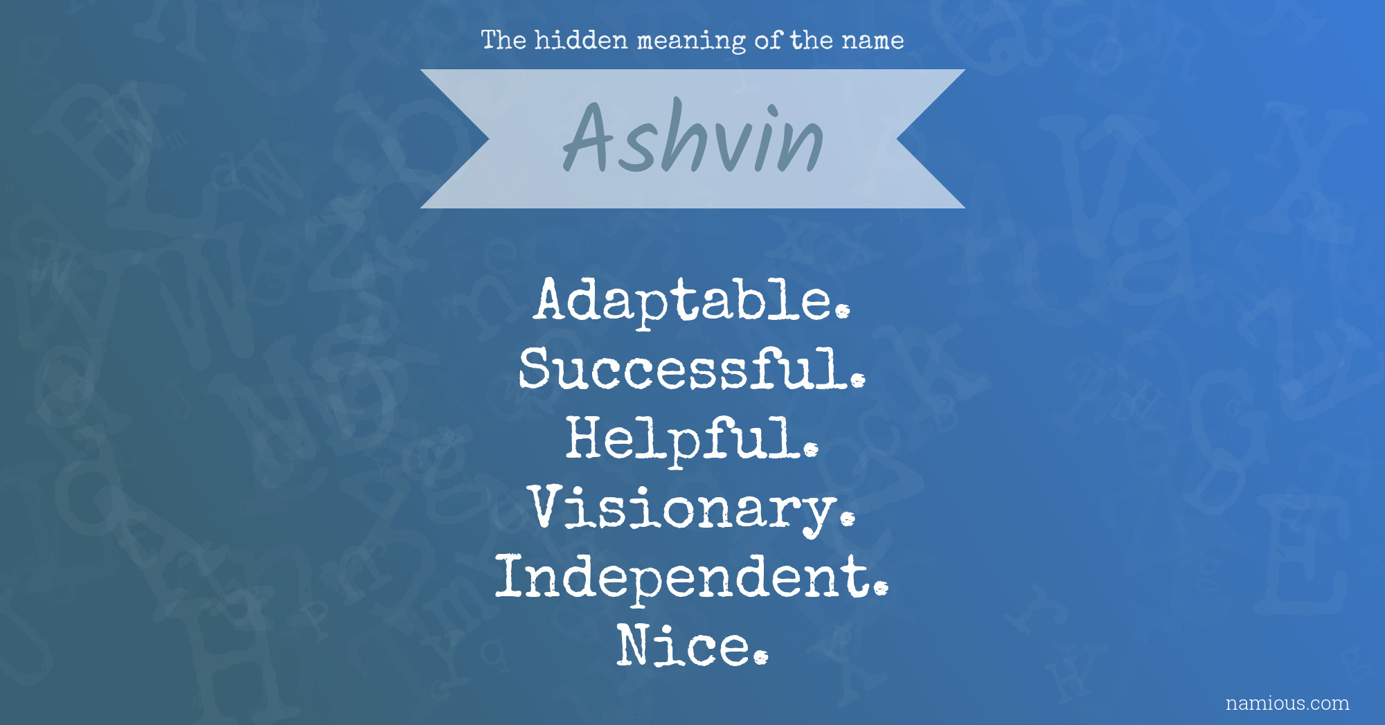 The hidden meaning of the name Ashvin