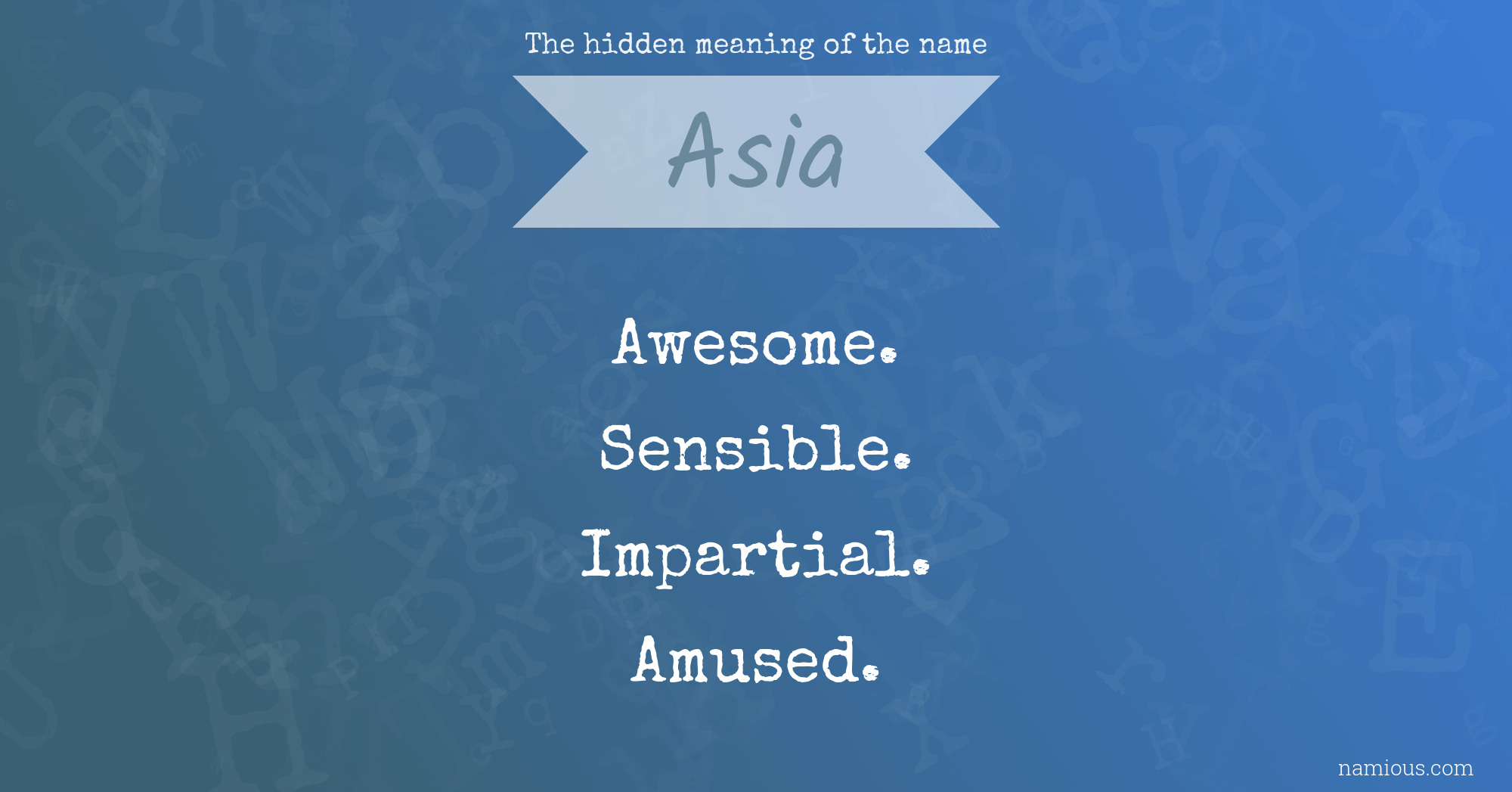 The hidden meaning of the name Asia