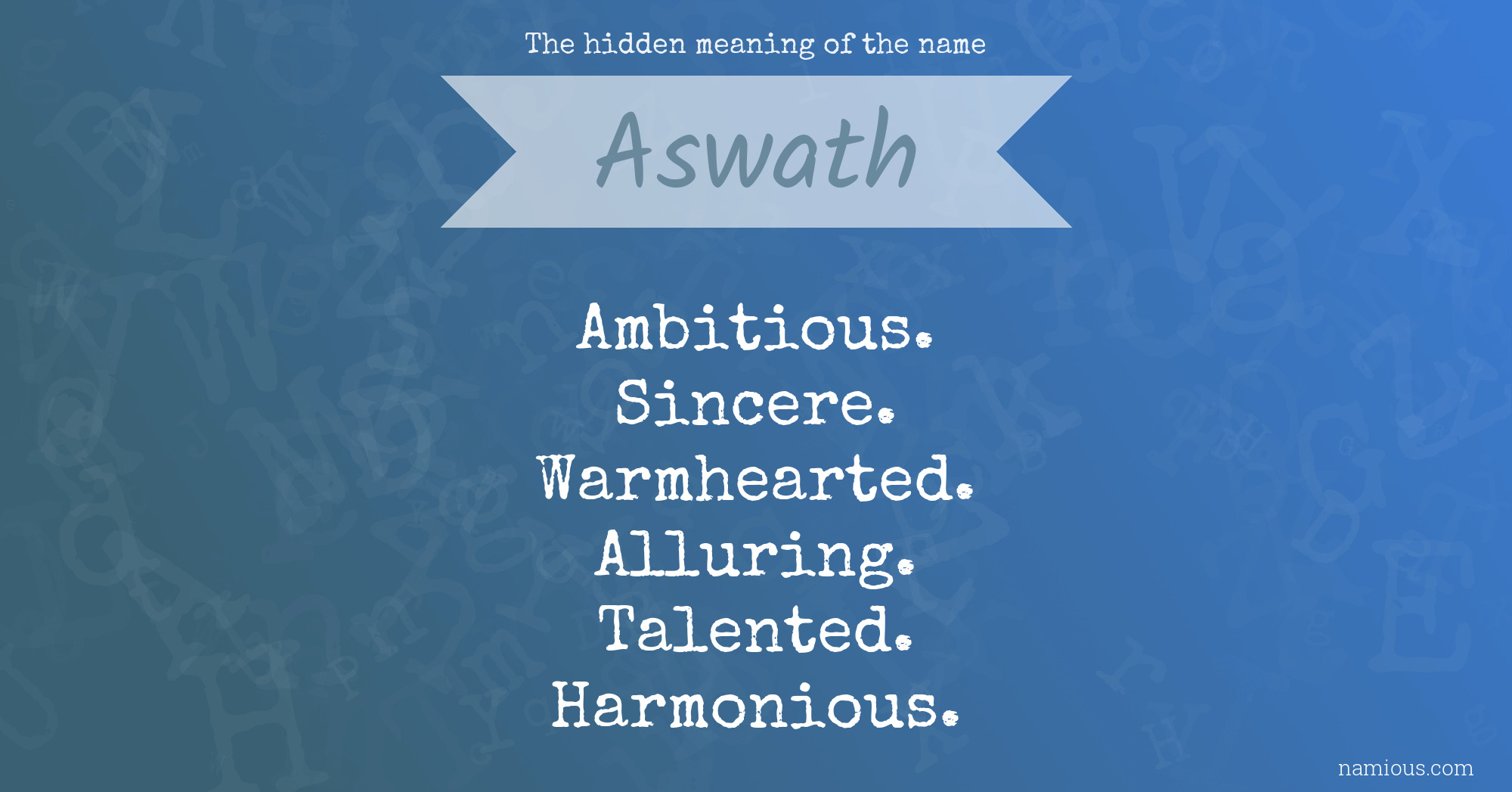 The hidden meaning of the name Aswath