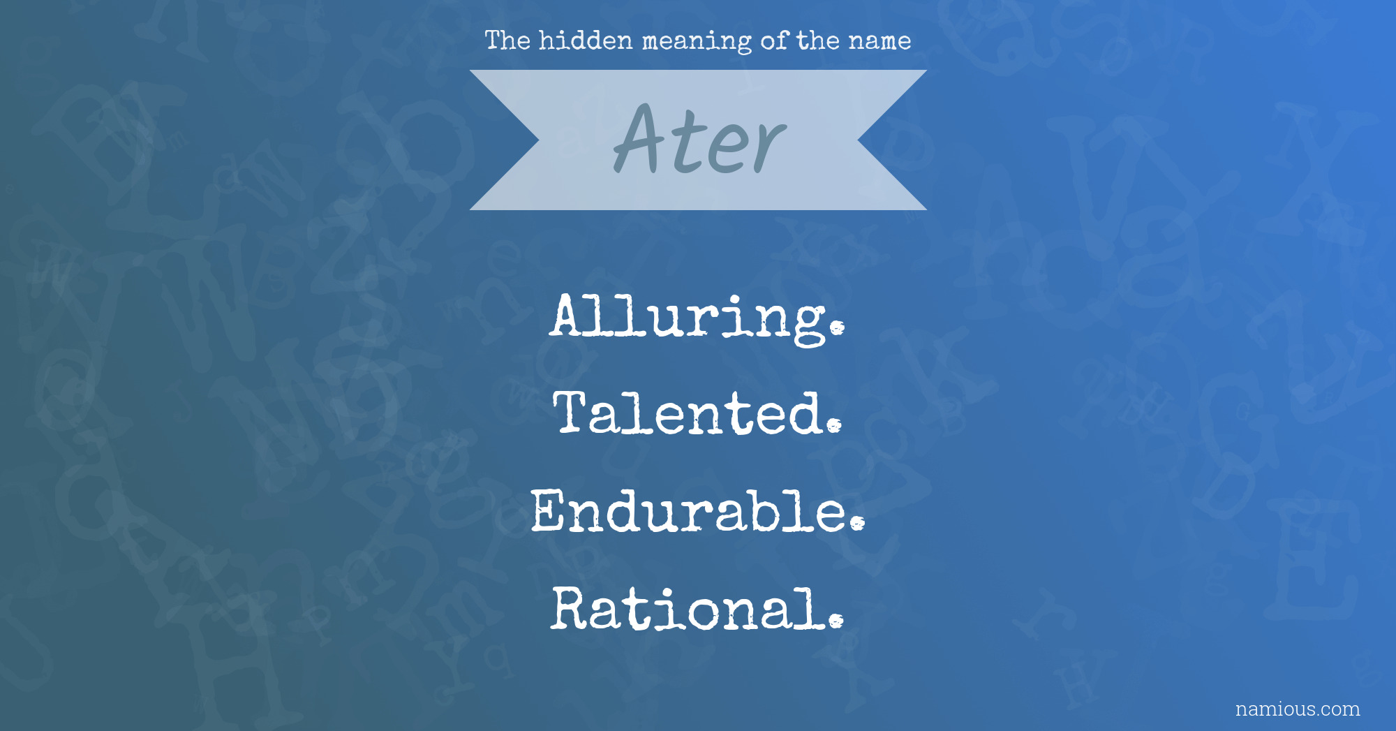 The hidden meaning of the name Ater