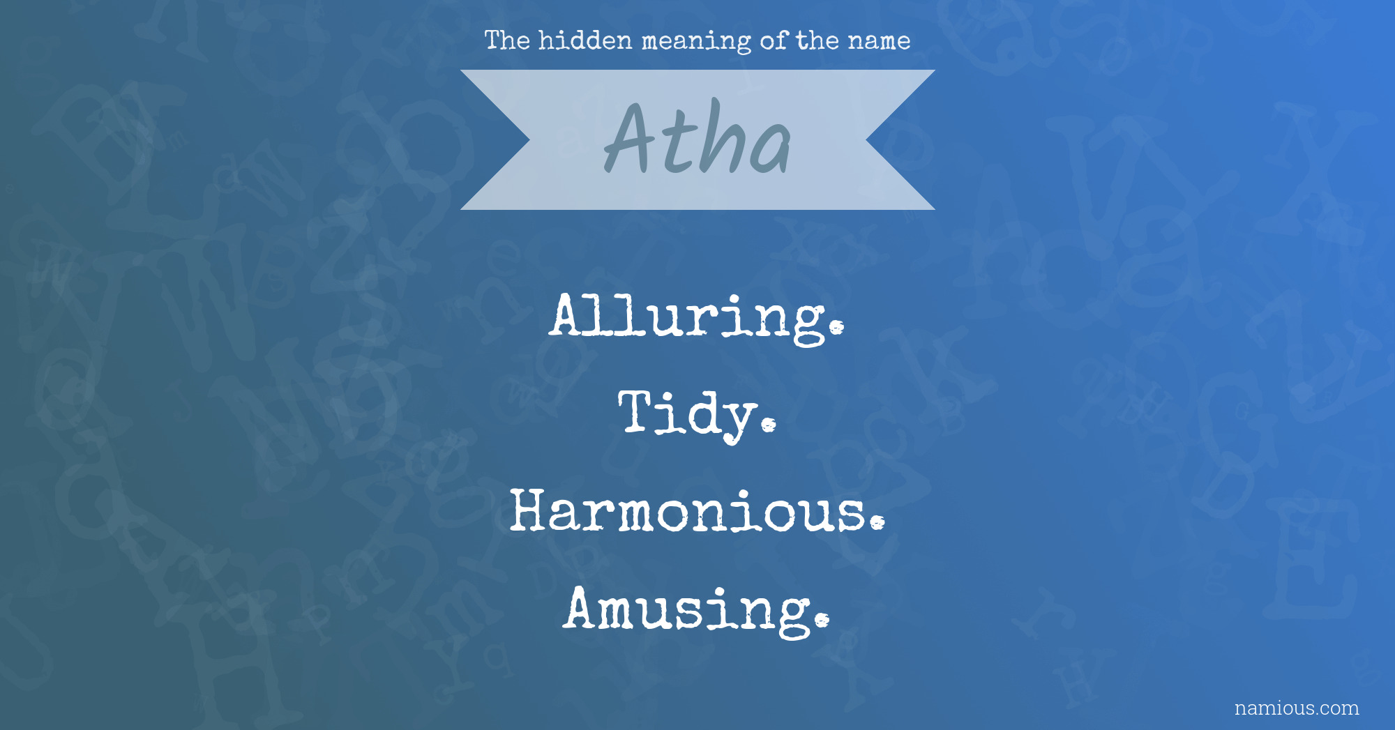 The hidden meaning of the name Atha