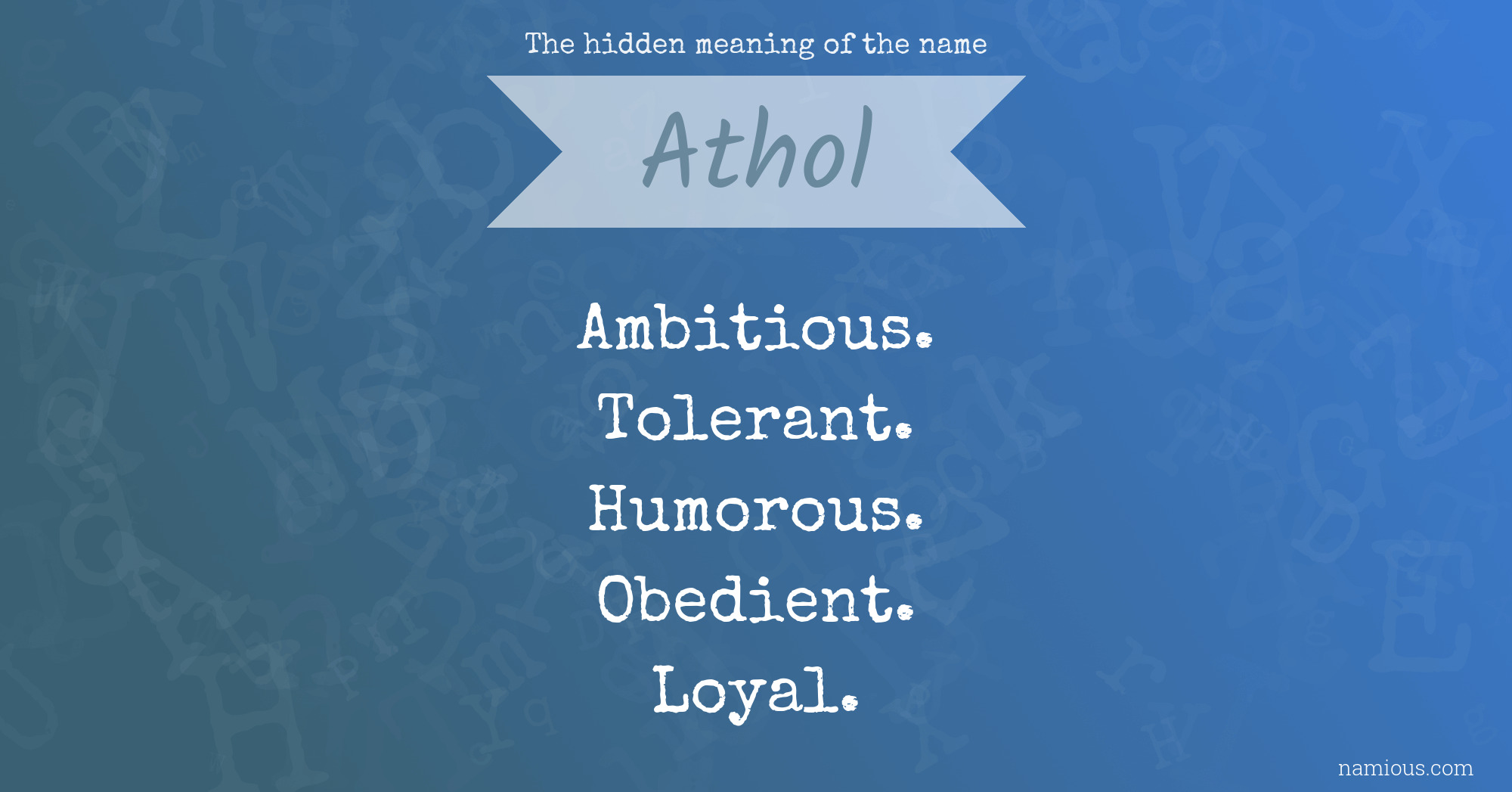 The hidden meaning of the name Athol