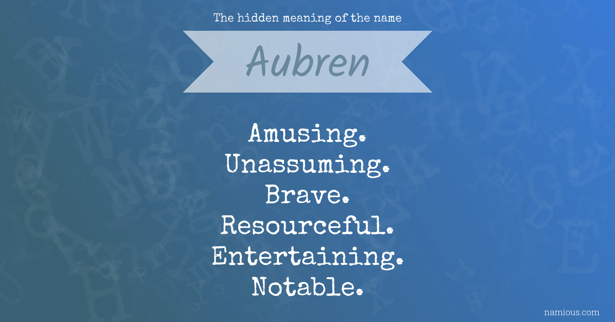 The hidden meaning of the name Aubren