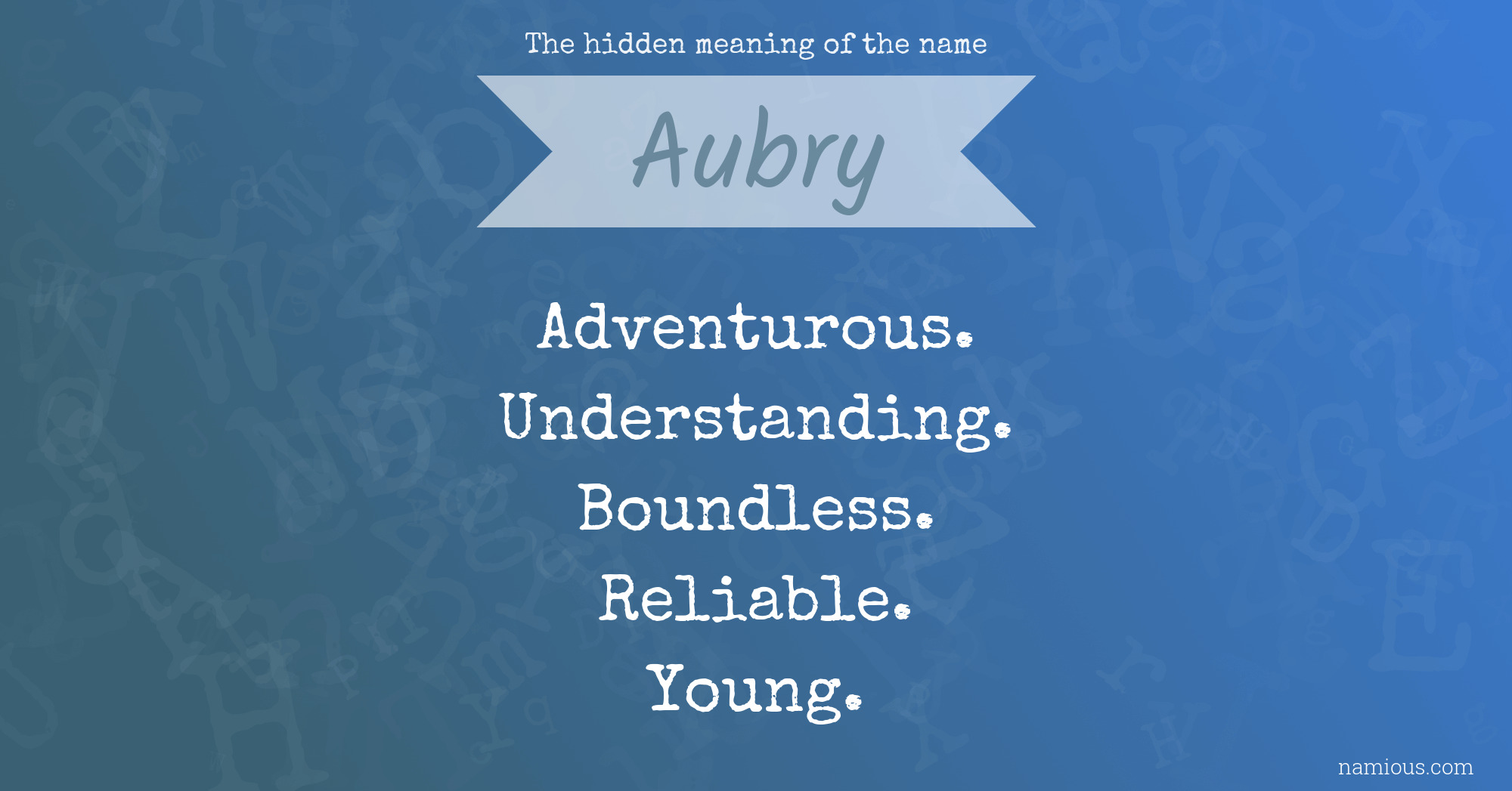 The hidden meaning of the name Aubry