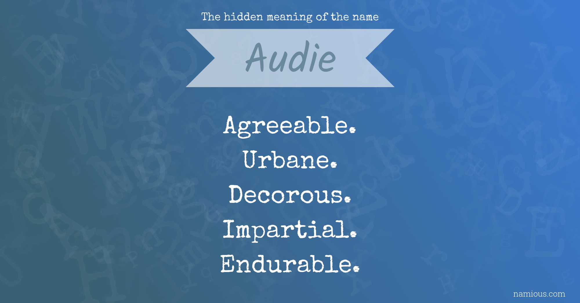 The hidden meaning of the name Audie