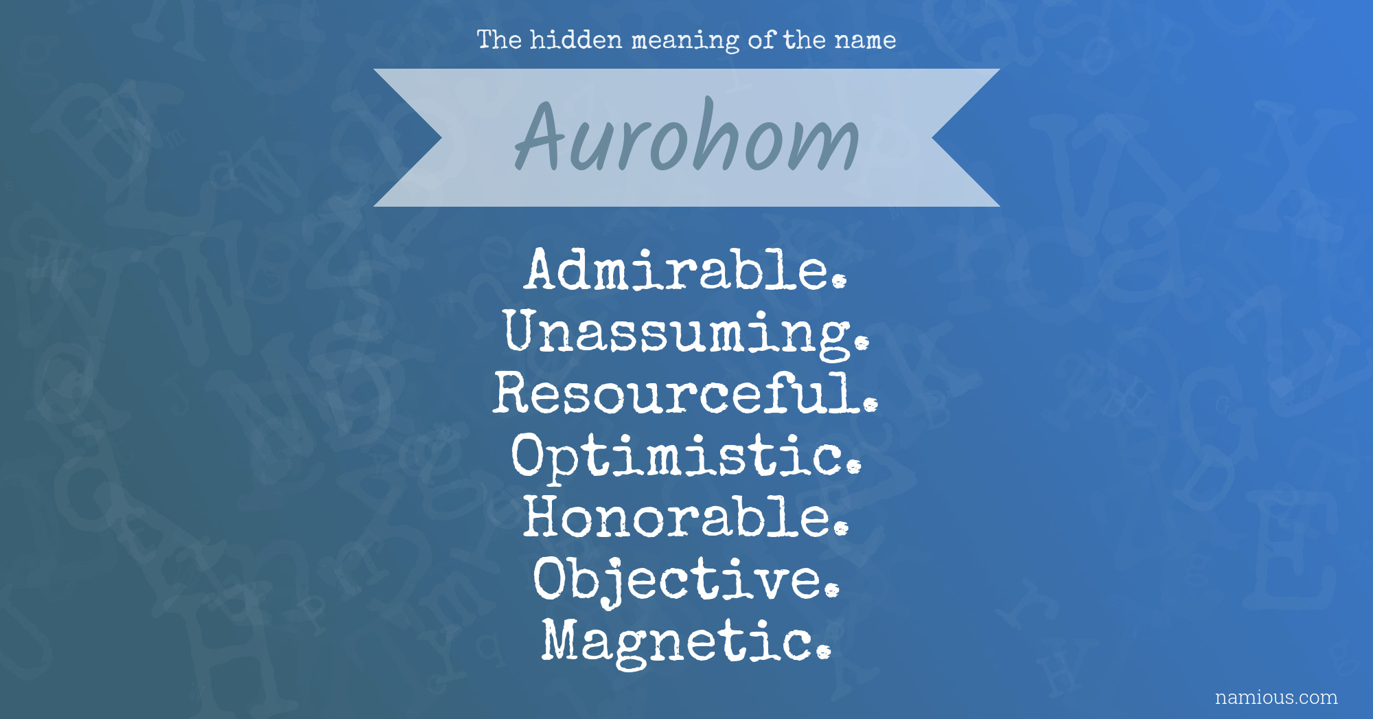 The hidden meaning of the name Aurohom