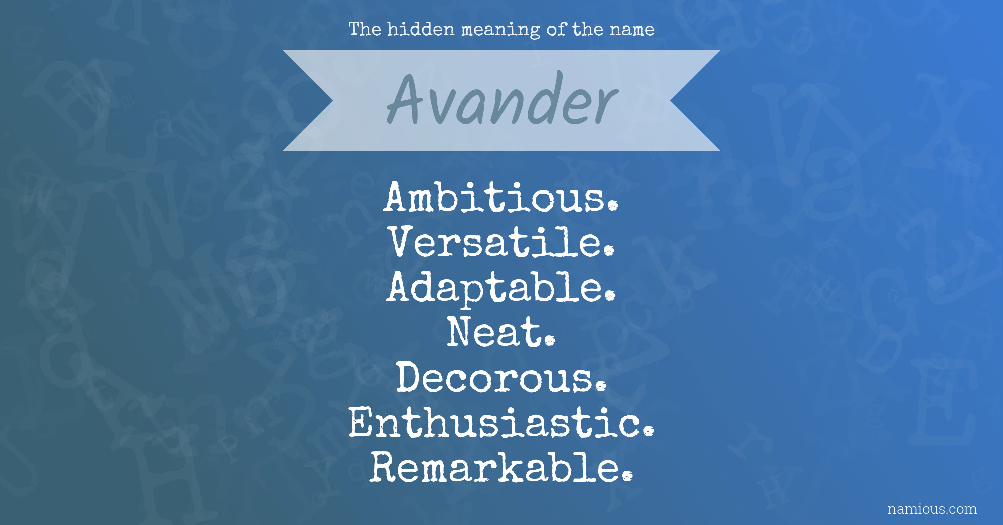 The hidden meaning of the name Avander