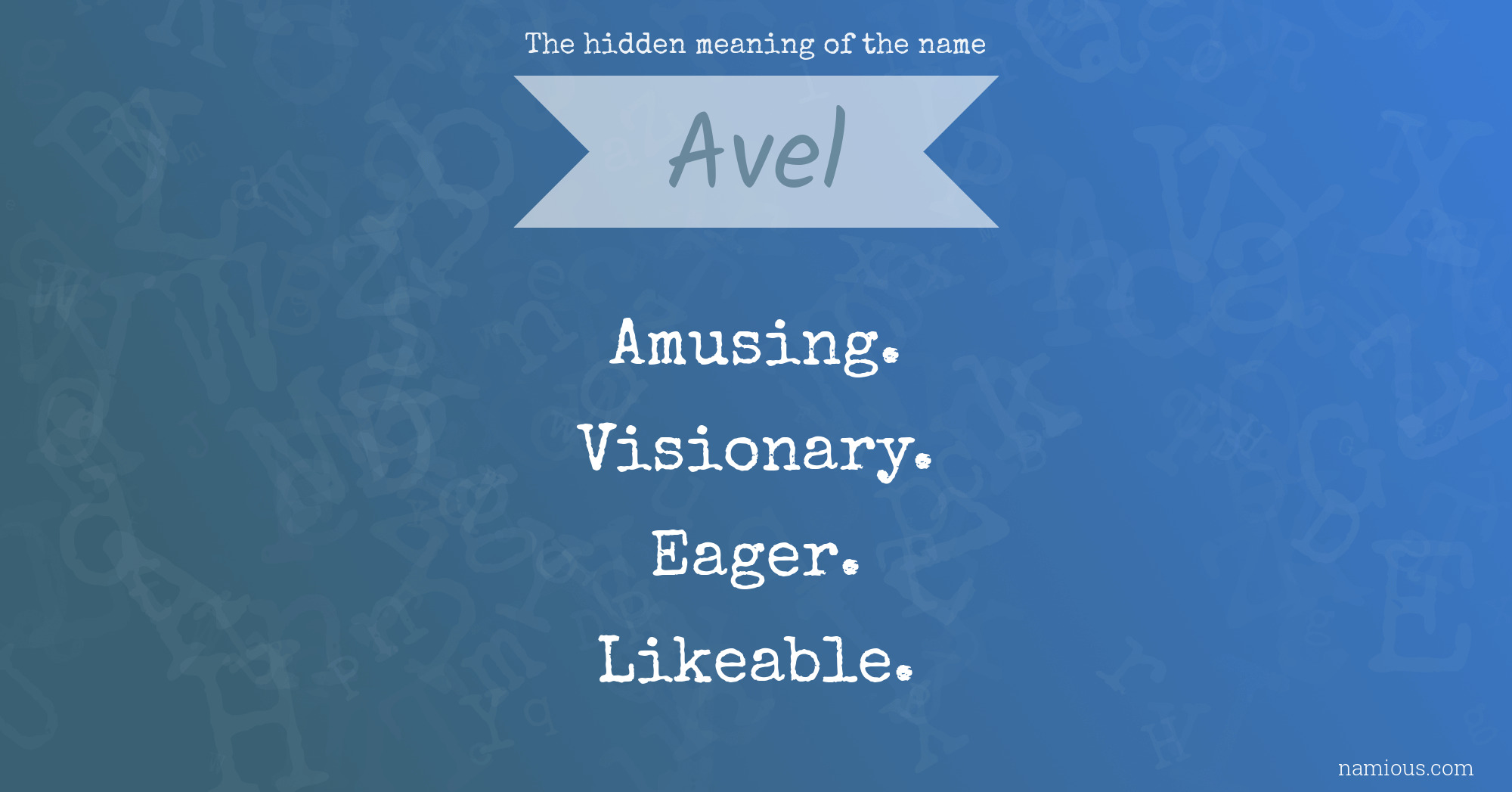 The hidden meaning of the name Avel