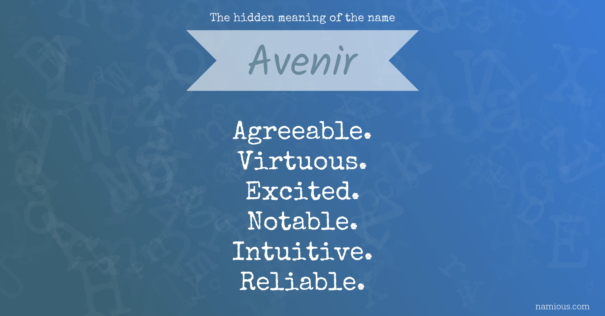 The hidden meaning of the name Avenir