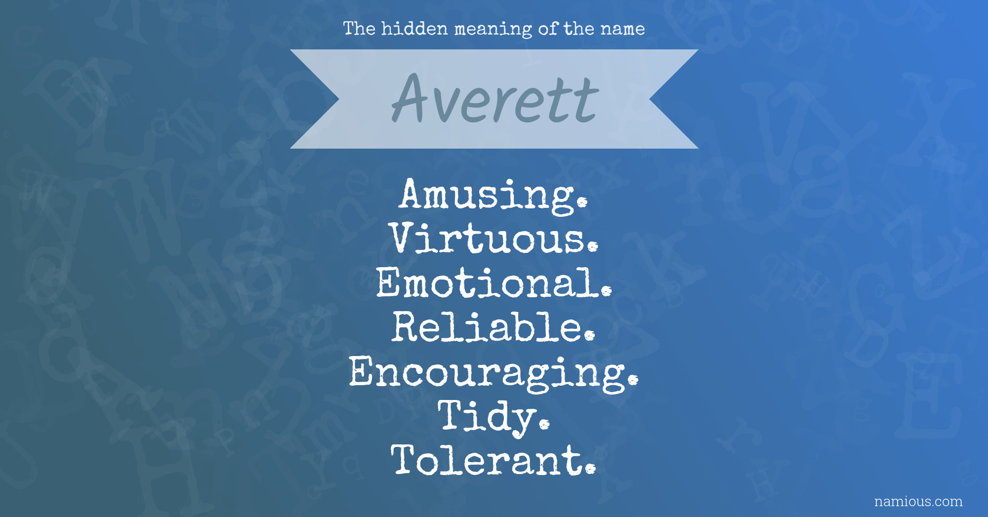 The hidden meaning of the name Averett