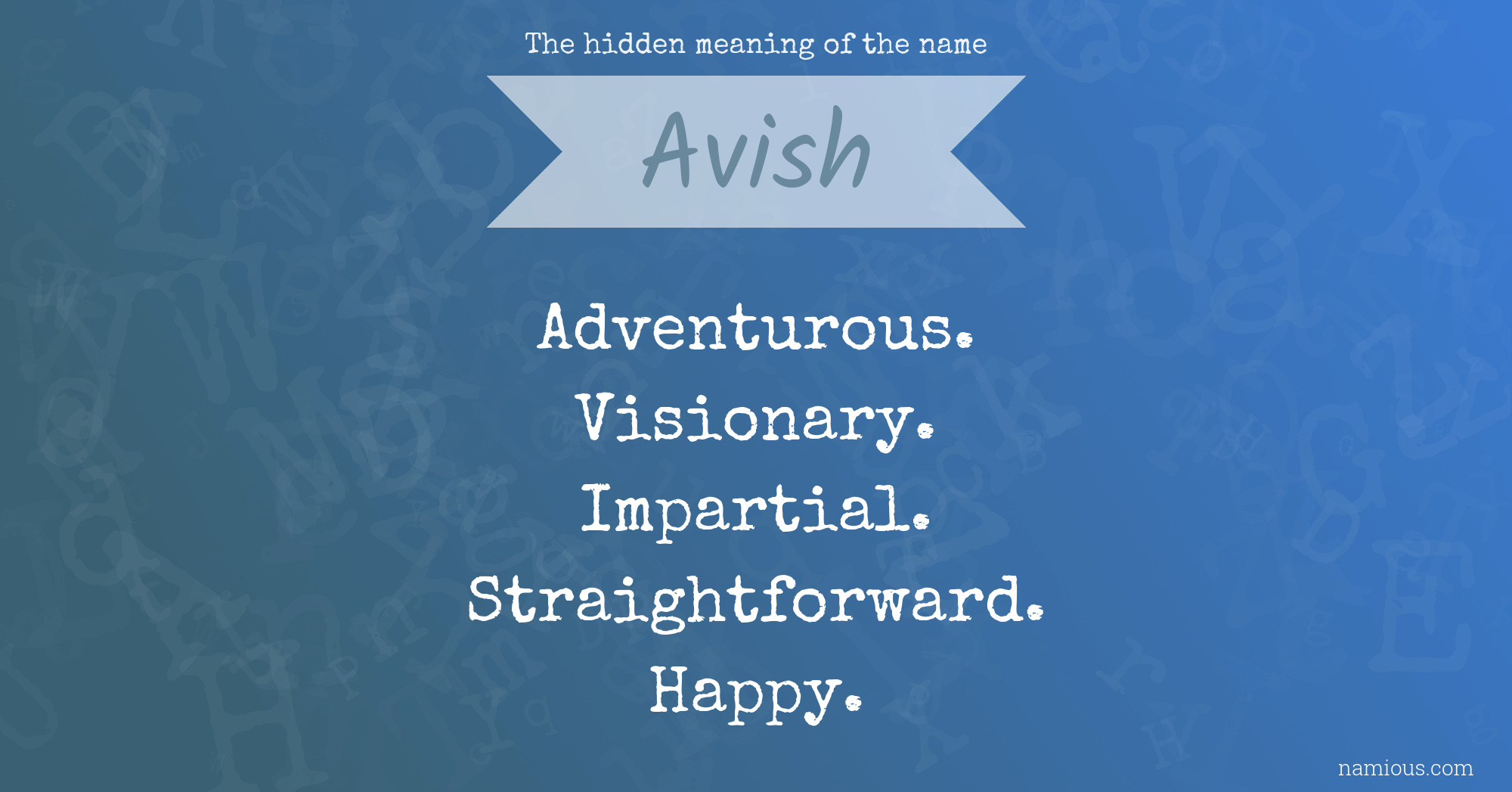 The hidden meaning of the name Avish