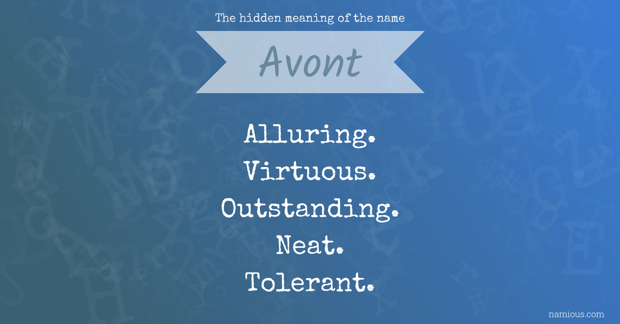 The hidden meaning of the name Avont