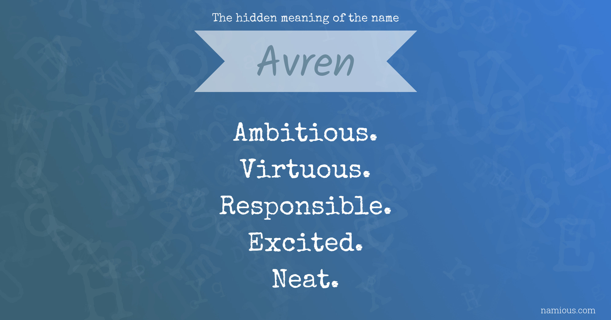 The hidden meaning of the name Avren