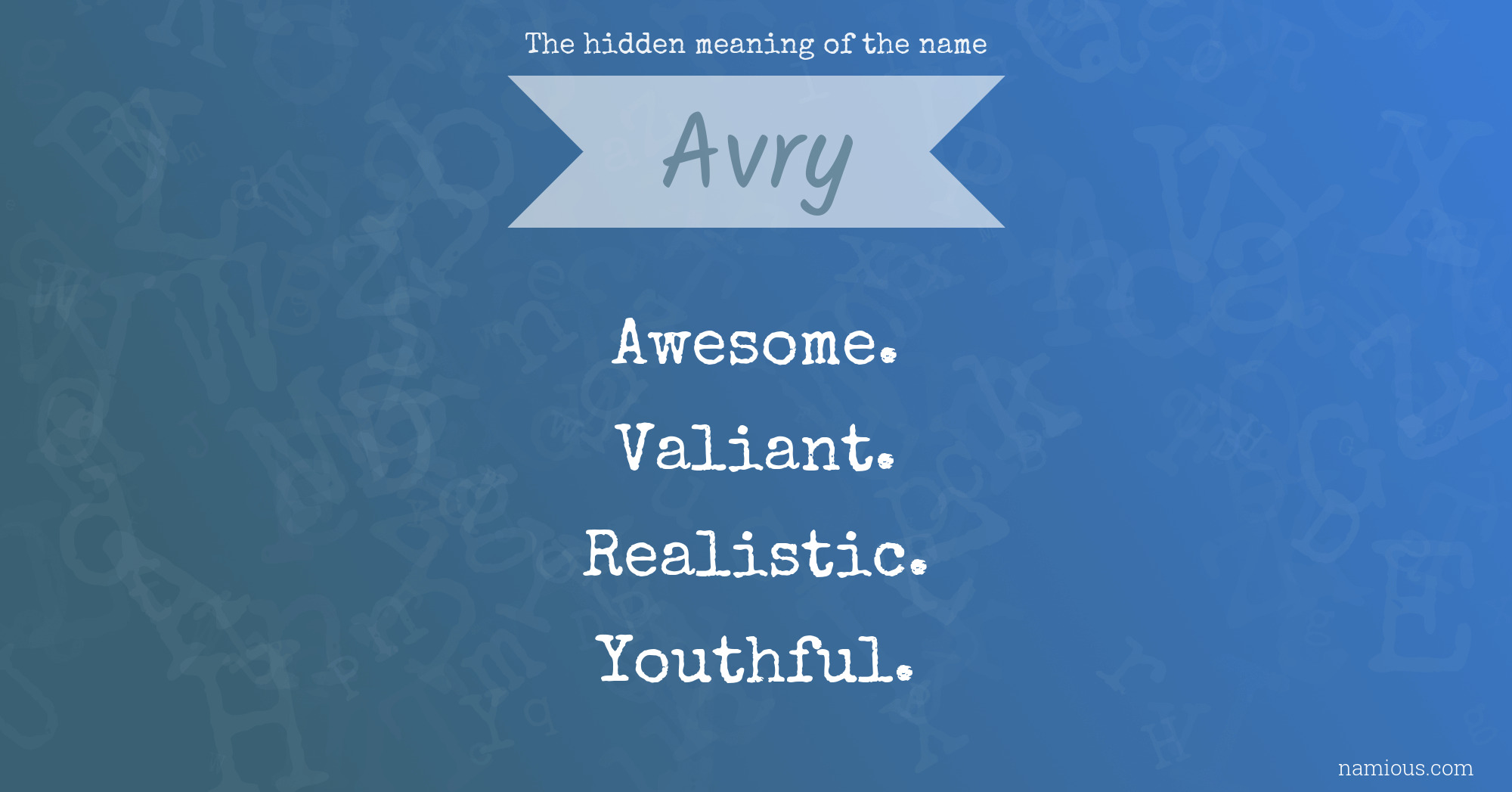 The hidden meaning of the name Avry