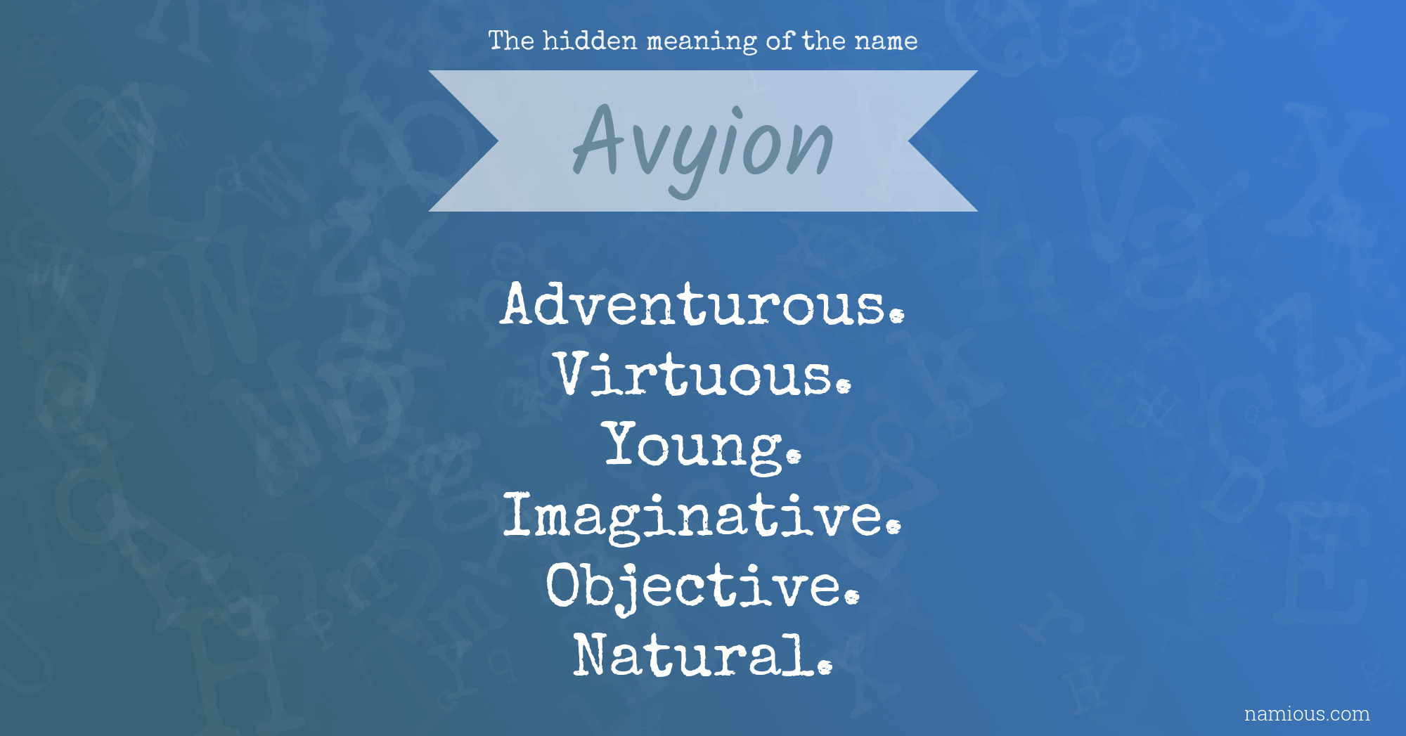 The hidden meaning of the name Avyion