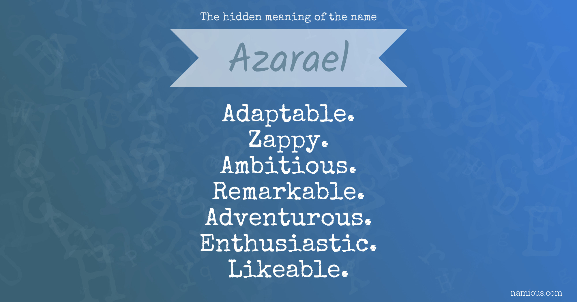 The hidden meaning of the name Azarael