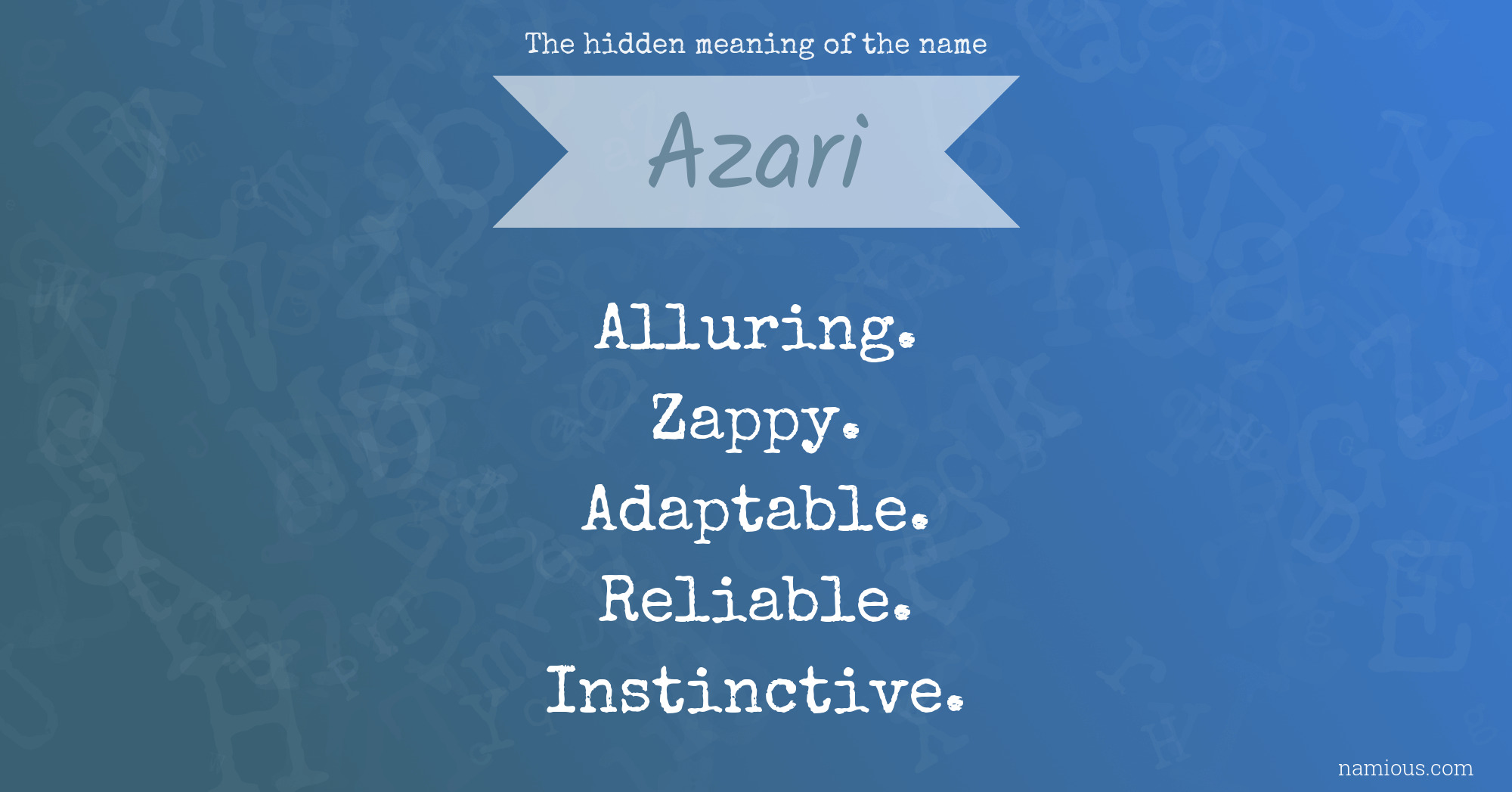 The hidden meaning of the name Azari