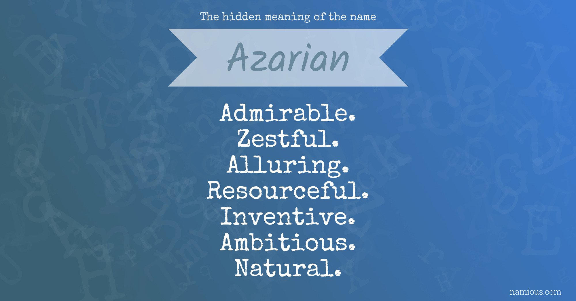 The hidden meaning of the name Azarian