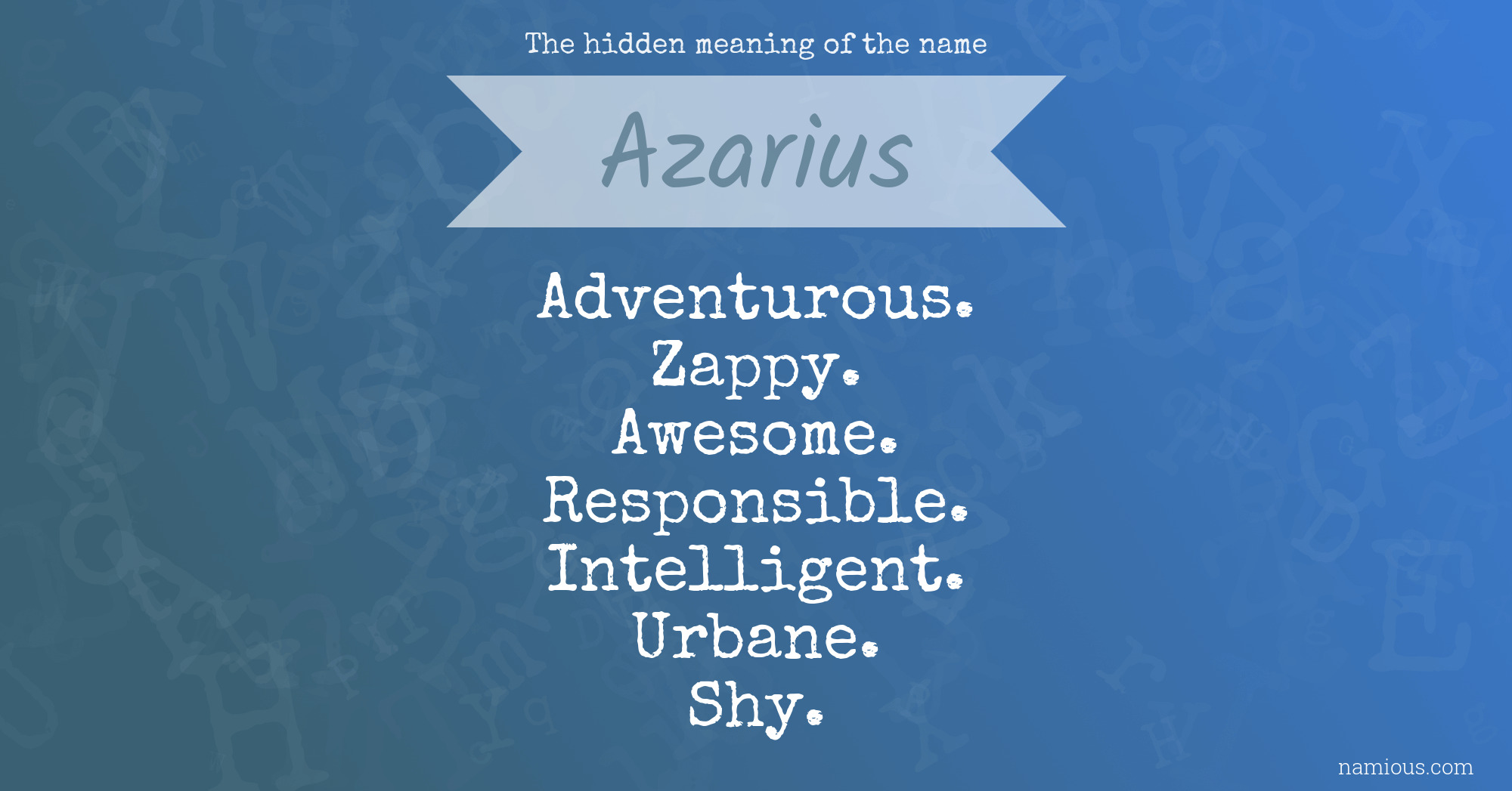 The hidden meaning of the name Azarius