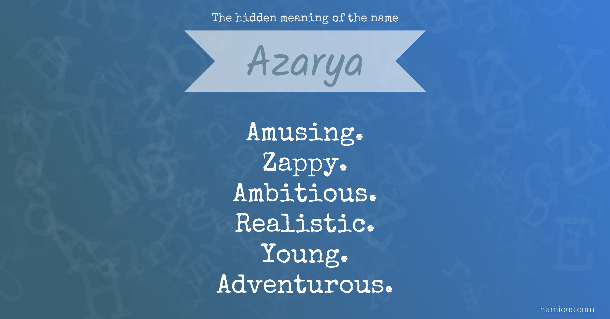 The hidden meaning of the name Azarya