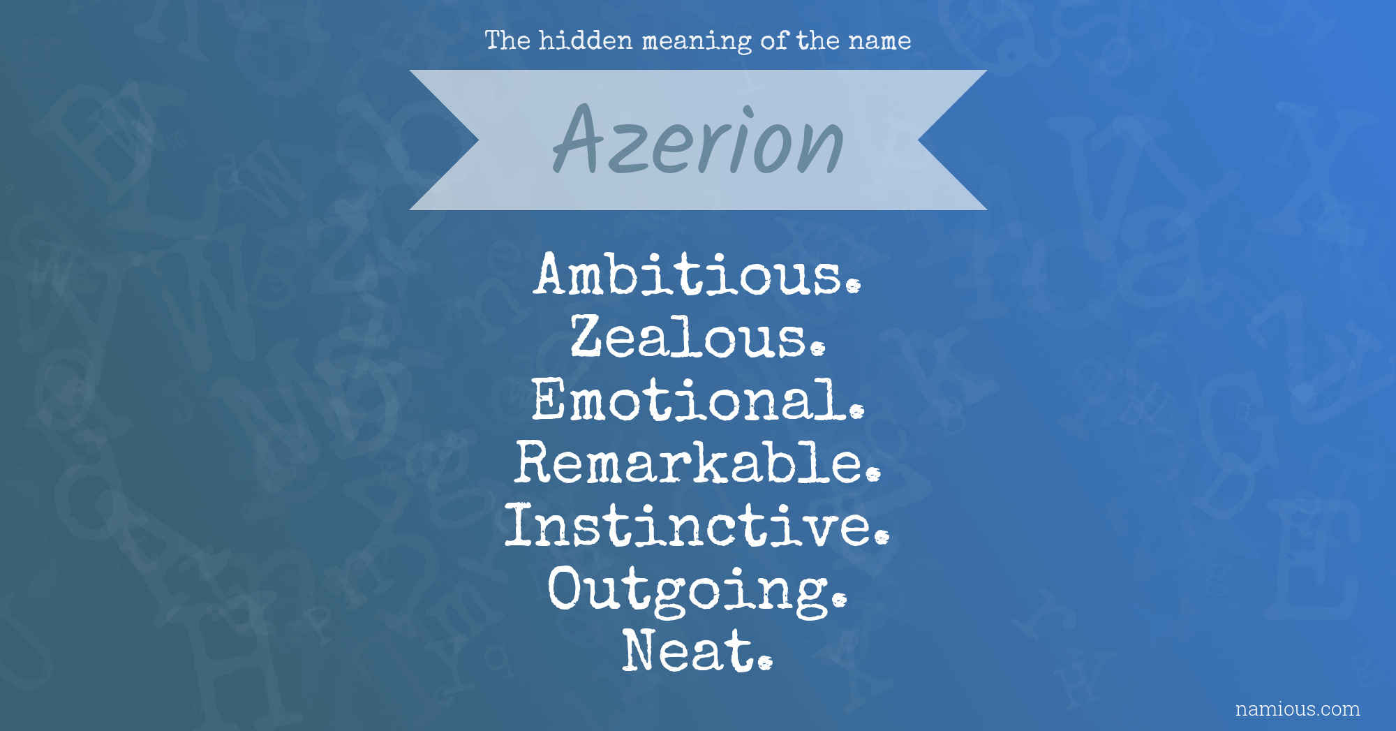 The hidden meaning of the name Azerion