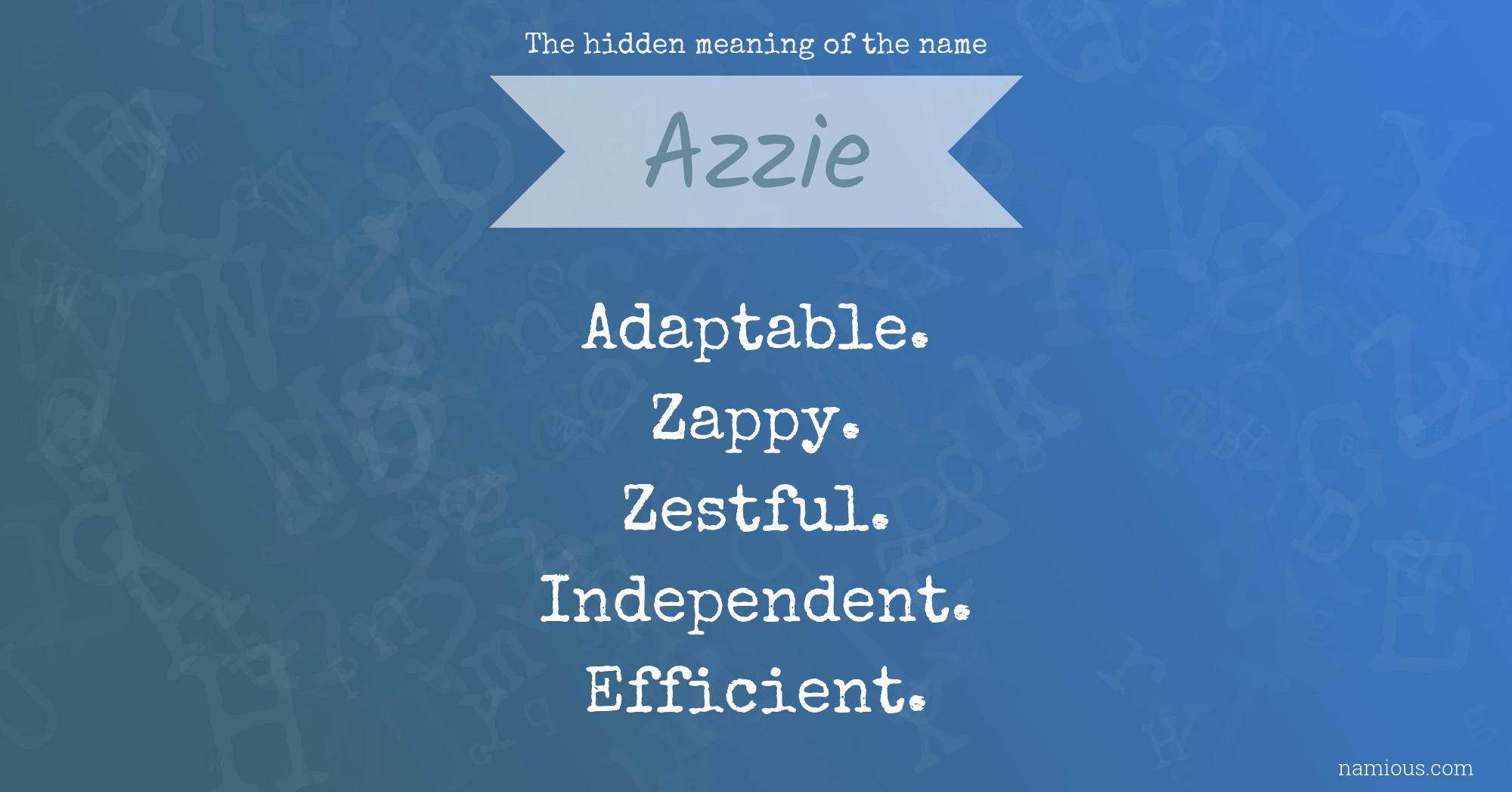 The hidden meaning of the name Azzie