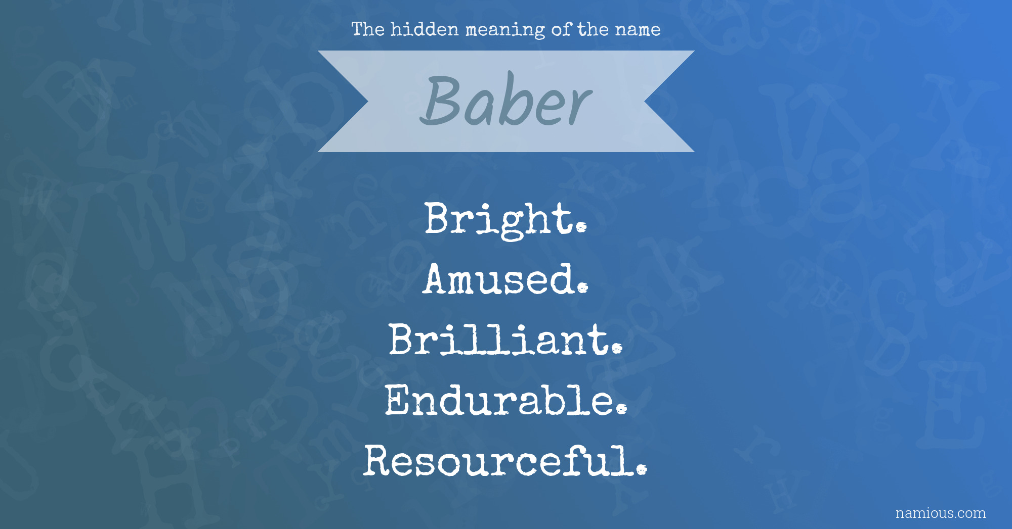 The hidden meaning of the name Baber