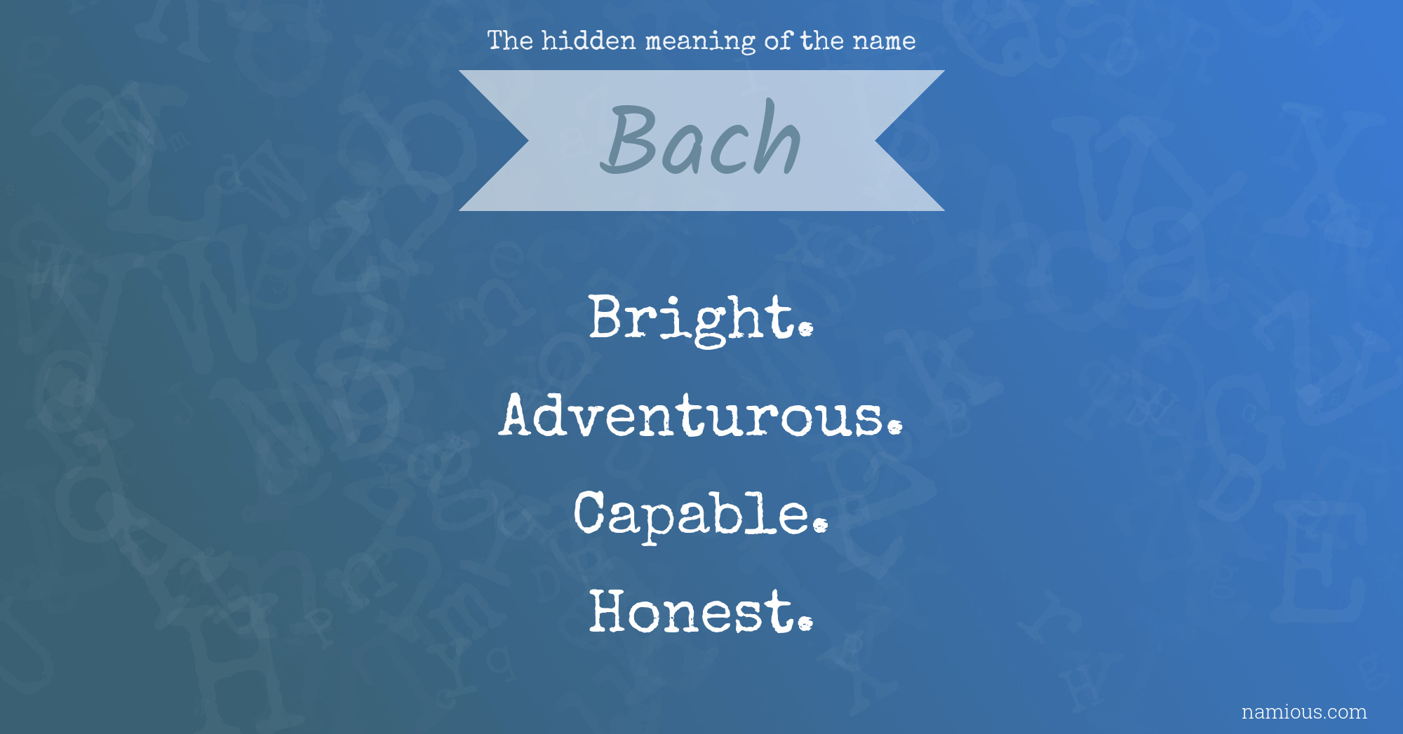 The hidden meaning of the name Bach