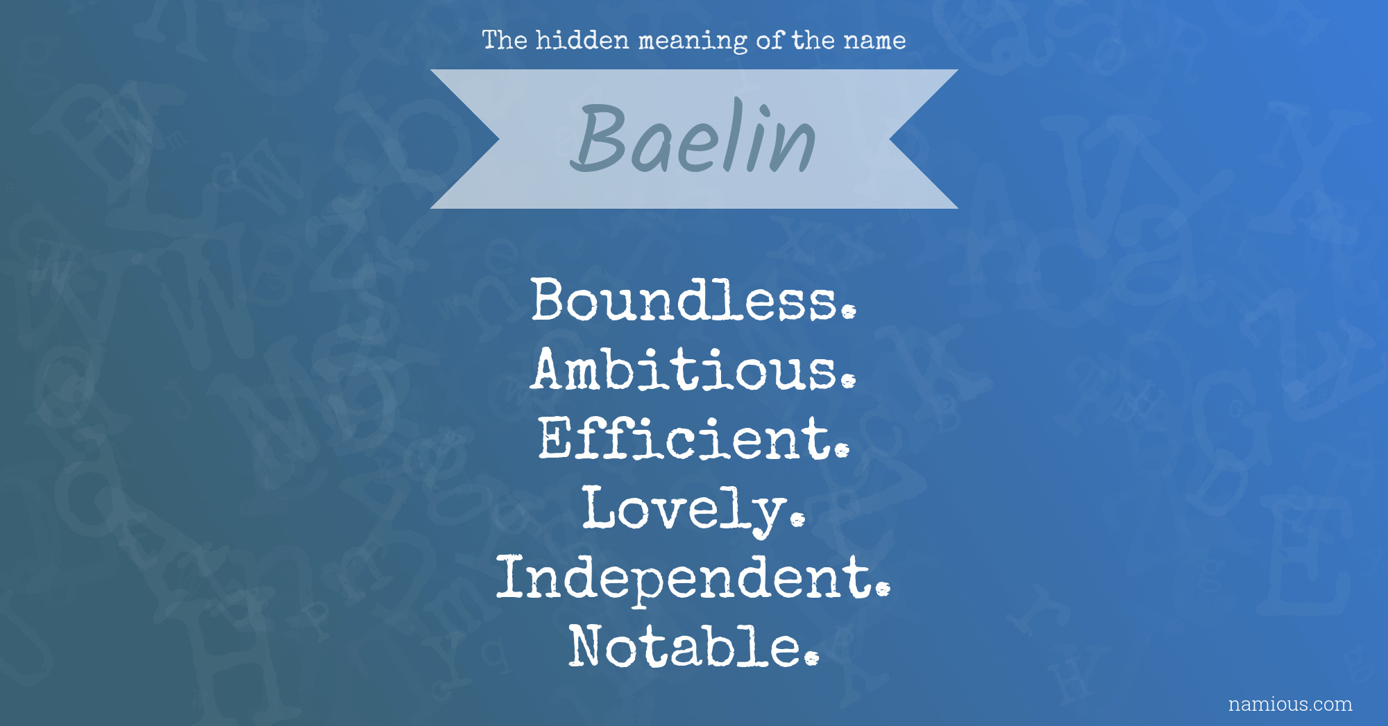 The hidden meaning of the name Baelin