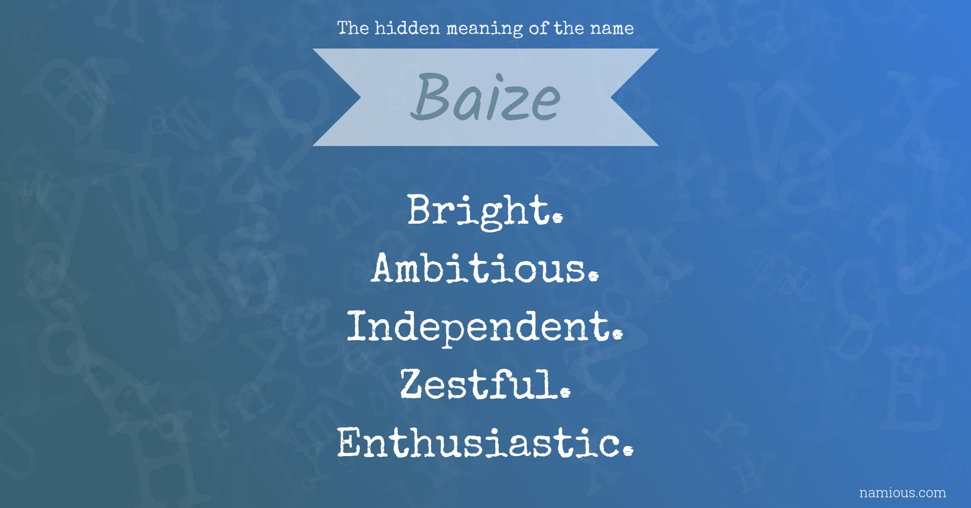 The hidden meaning of the name Baize