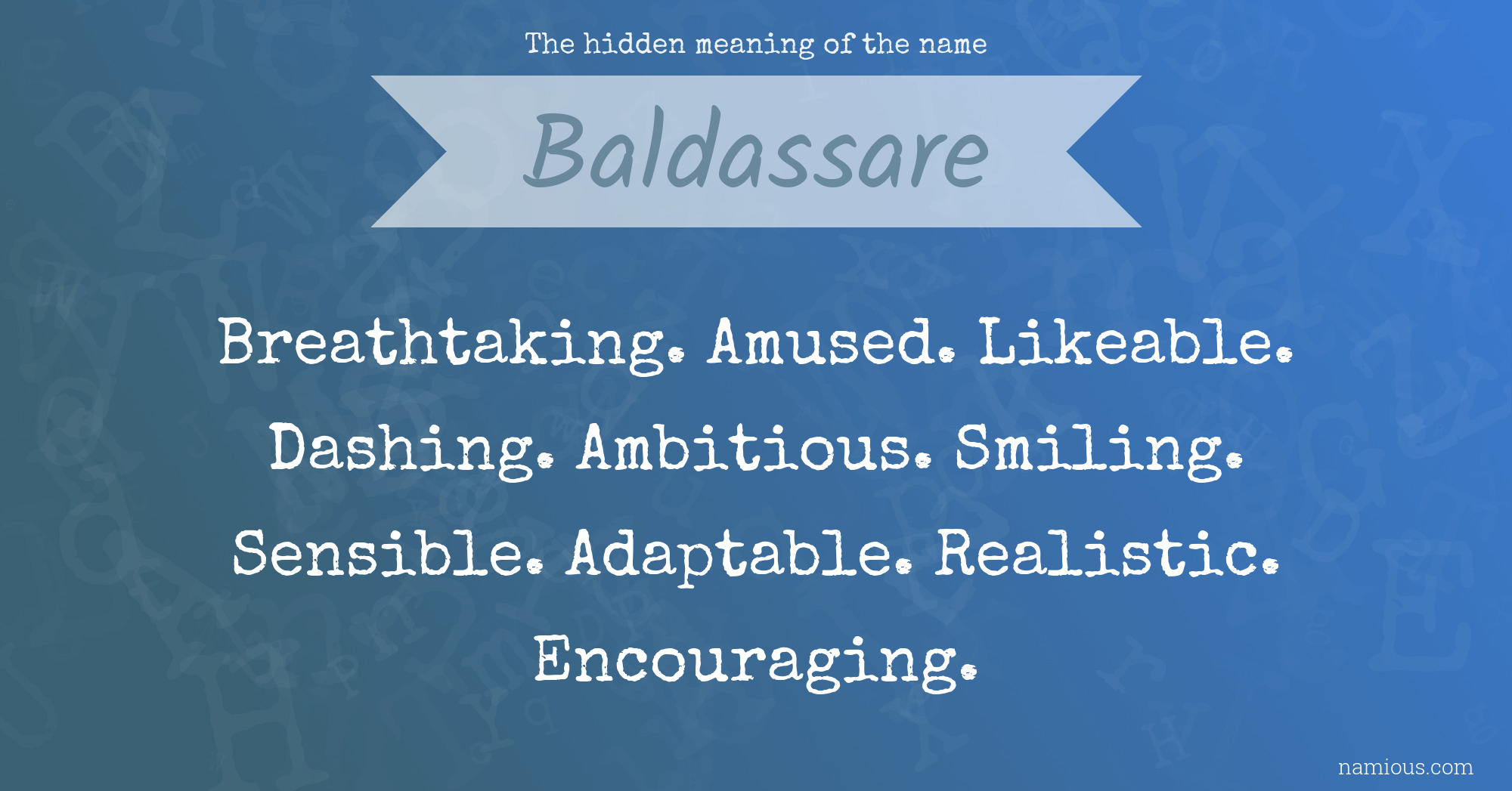 The hidden meaning of the name Baldassare