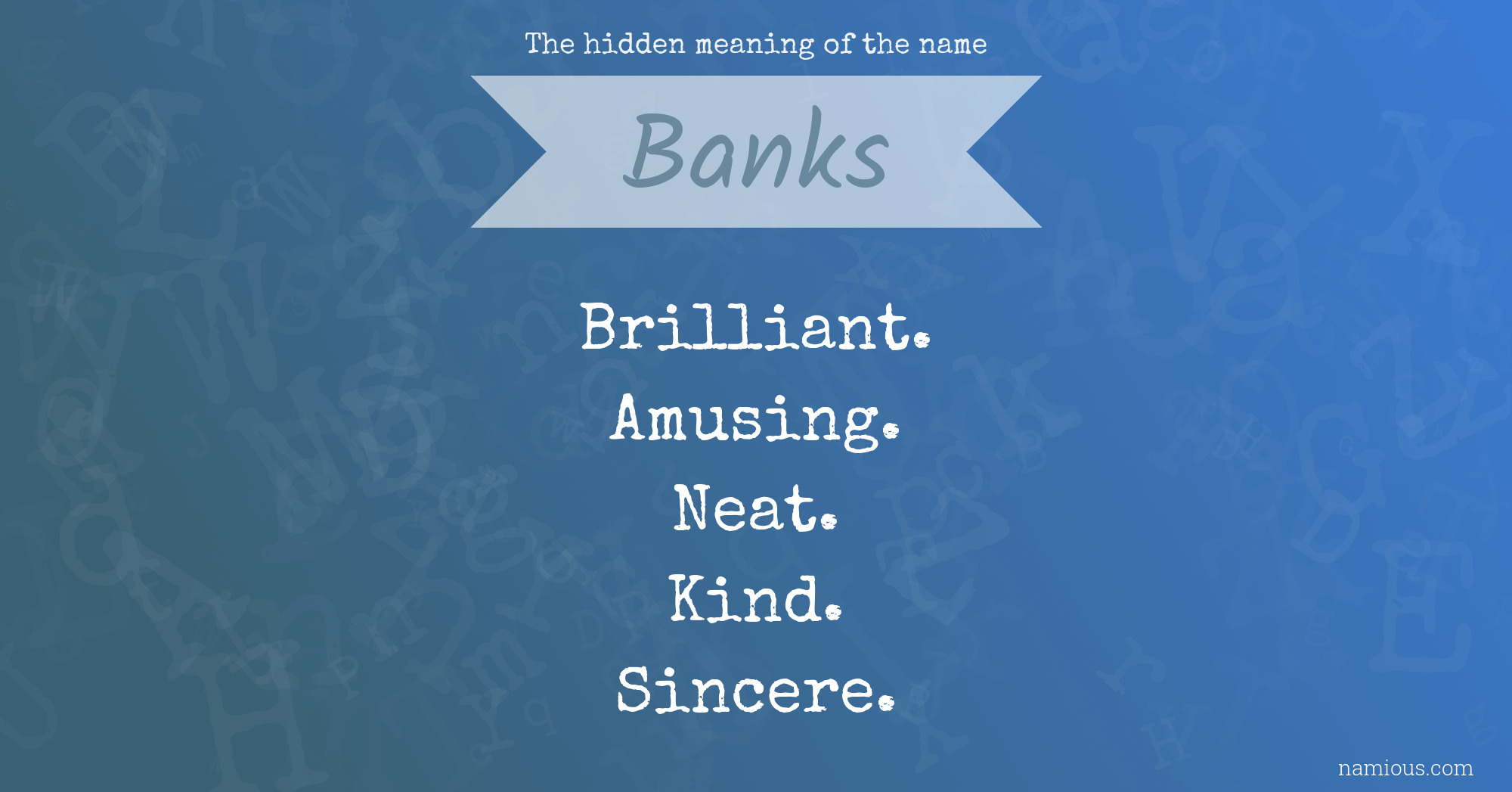 The hidden meaning of the name Banks