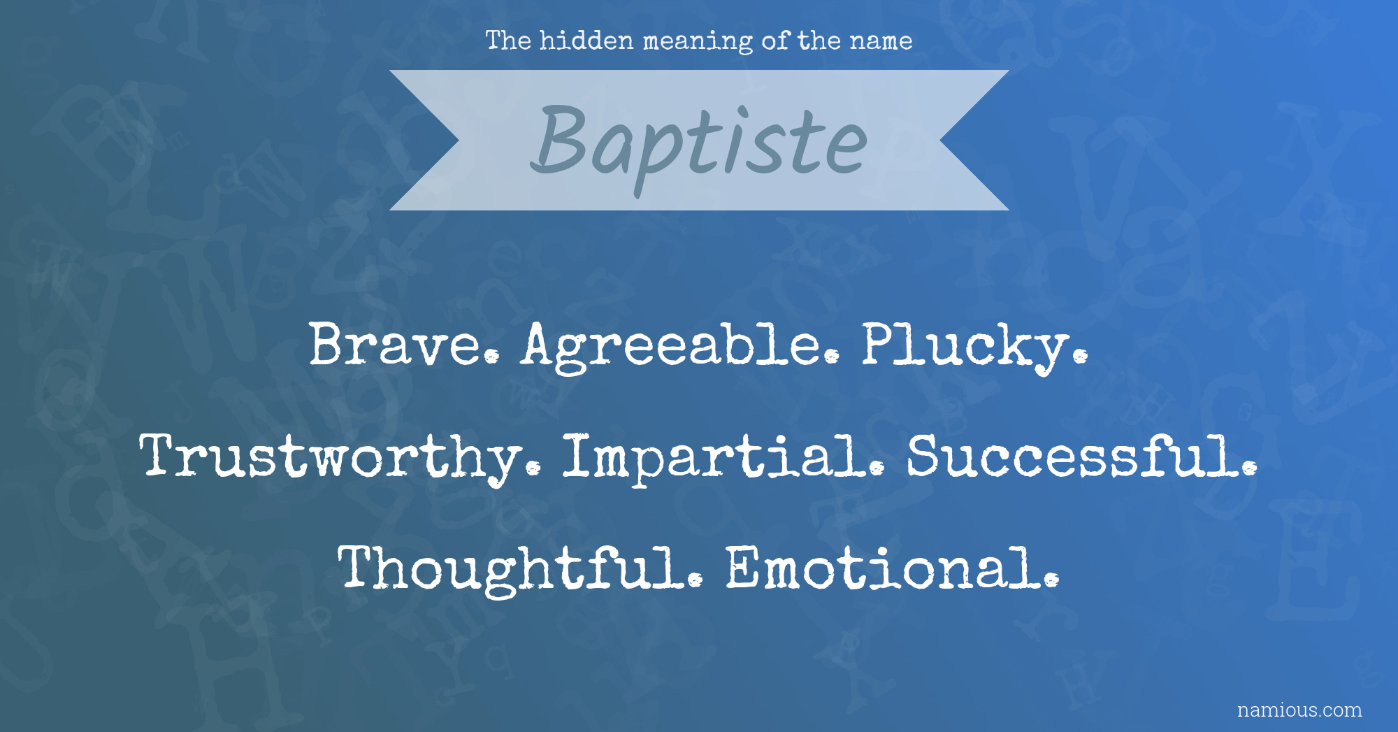 The hidden meaning of the name Baptiste