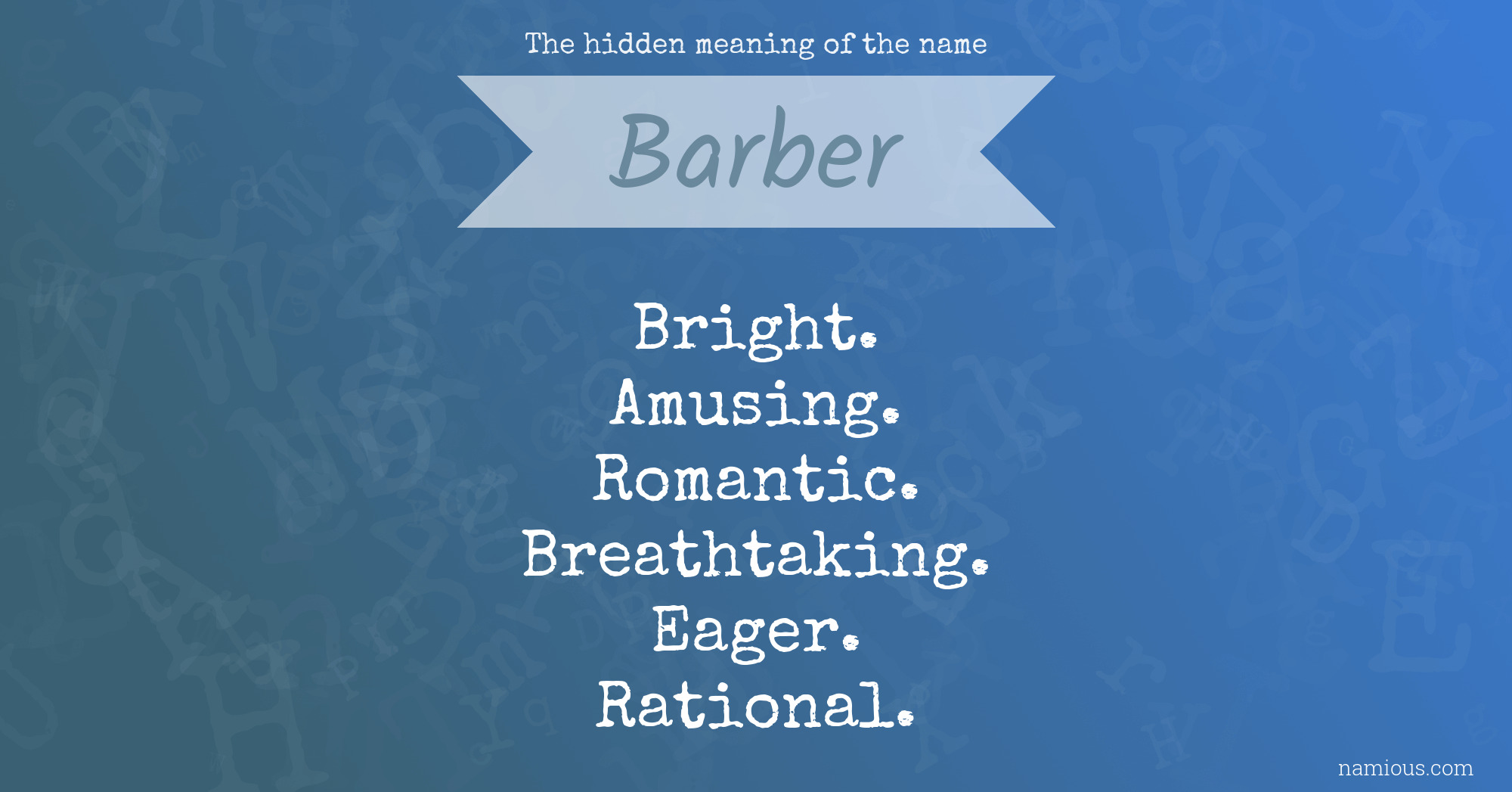 The hidden meaning of the name Barber