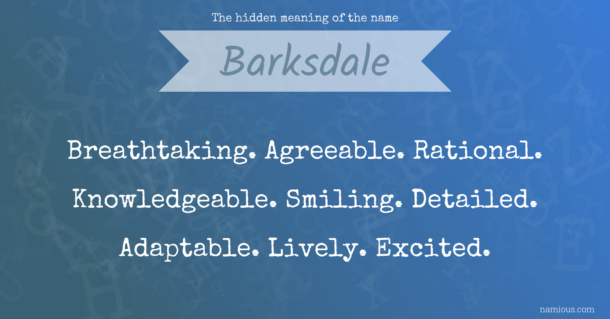 The hidden meaning of the name Barksdale