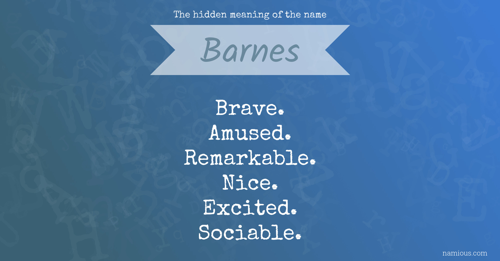 The hidden meaning of the name Barnes