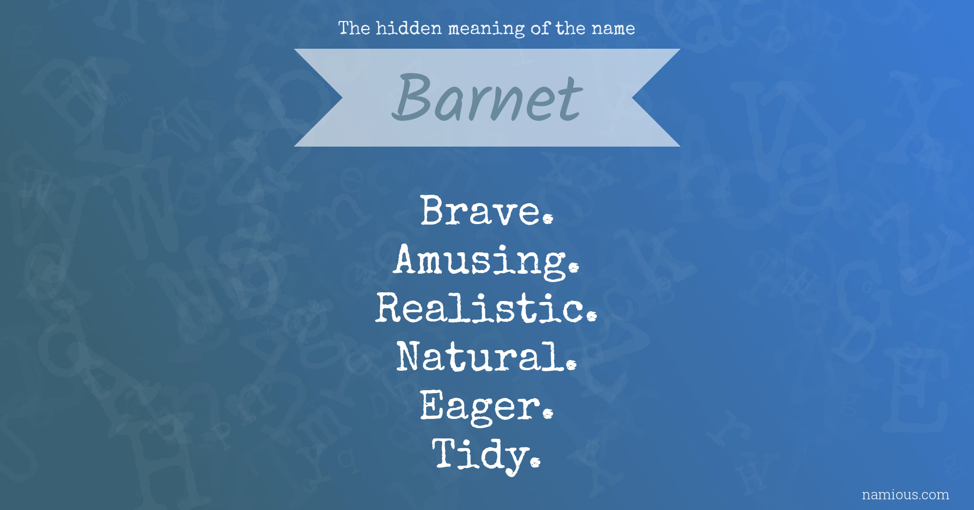 The hidden meaning of the name Barnet