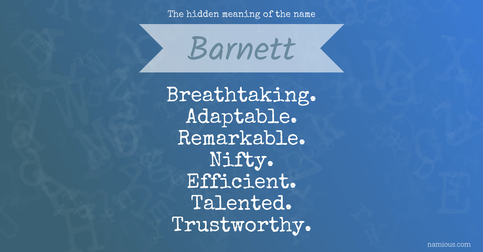 The hidden meaning of the name Barnett