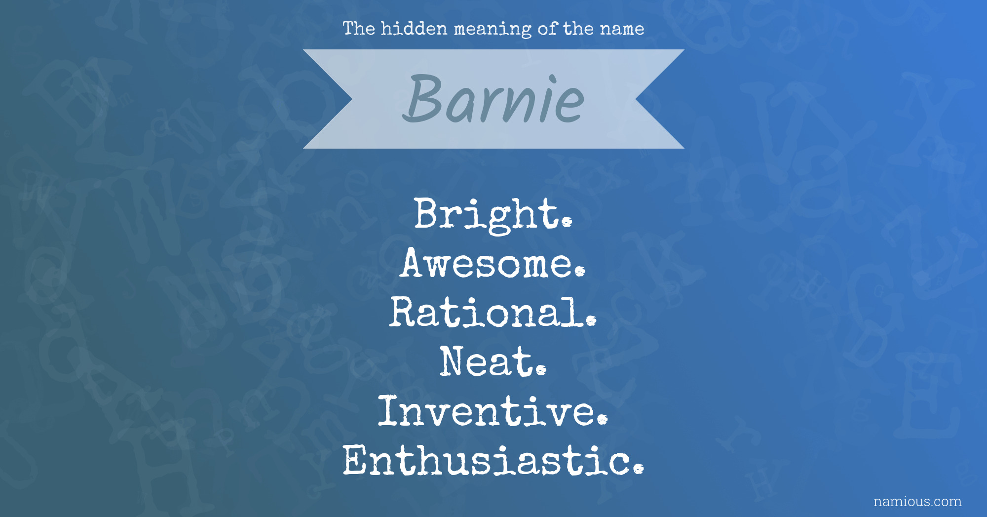 The hidden meaning of the name Barnie