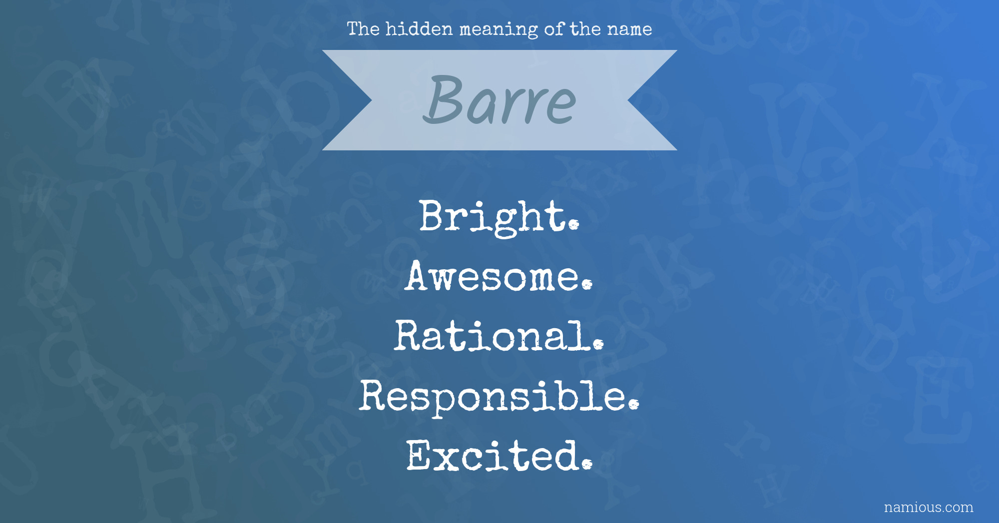 The hidden meaning of the name Barre