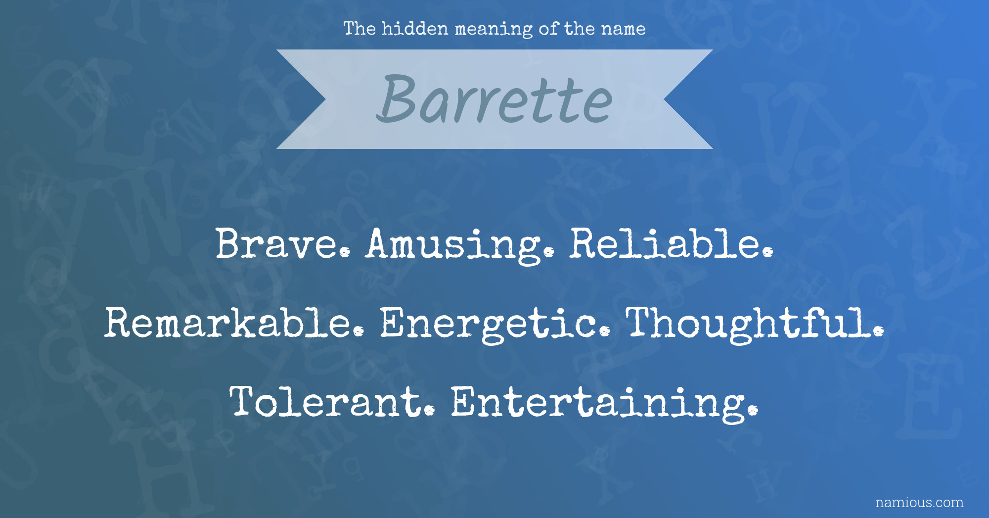 The hidden meaning of the name Barrette