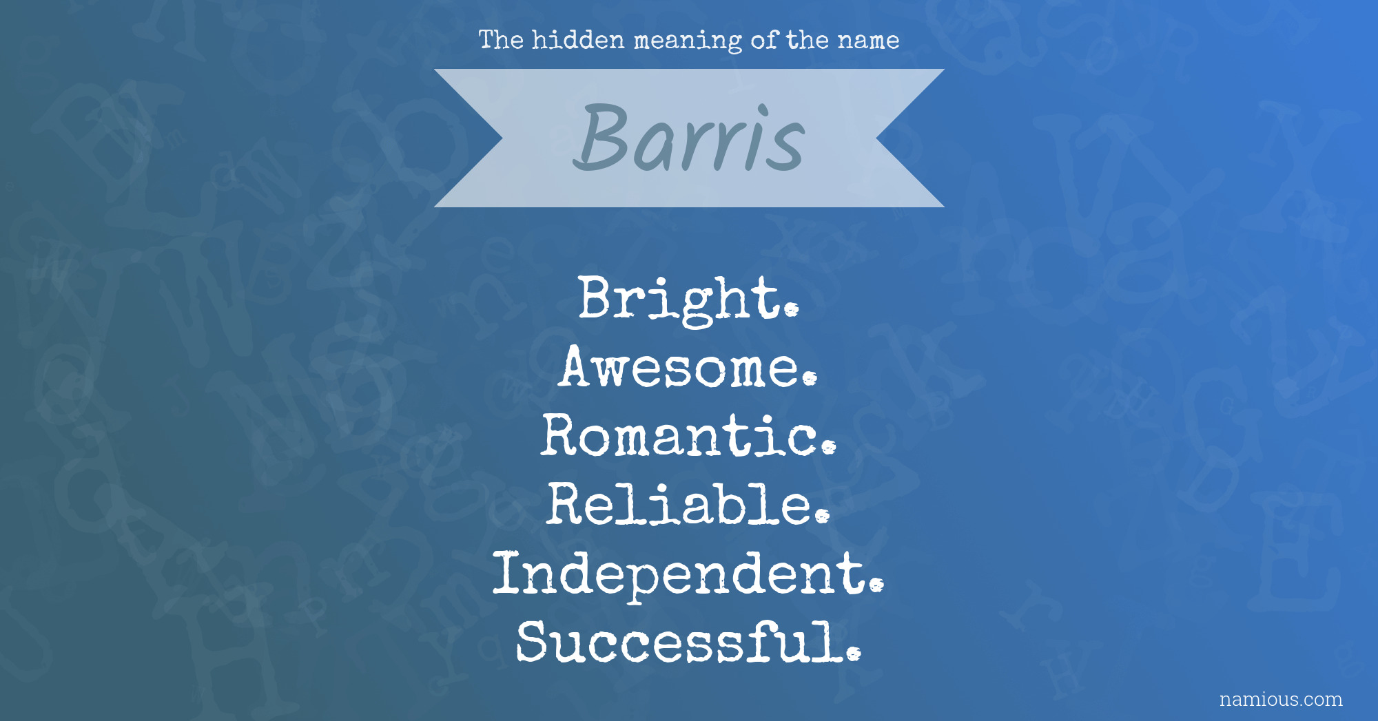 The hidden meaning of the name Barris