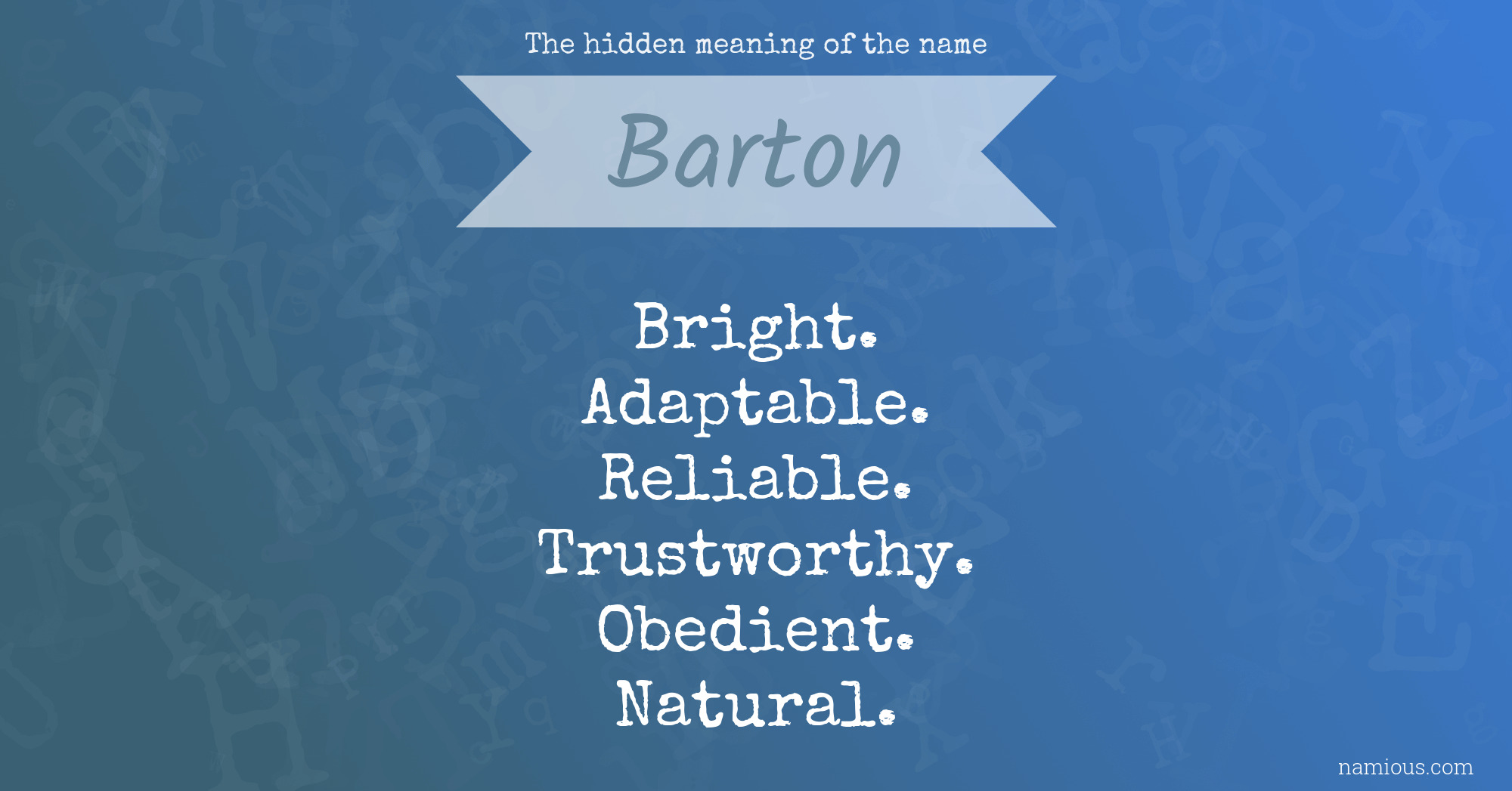 The hidden meaning of the name Barton